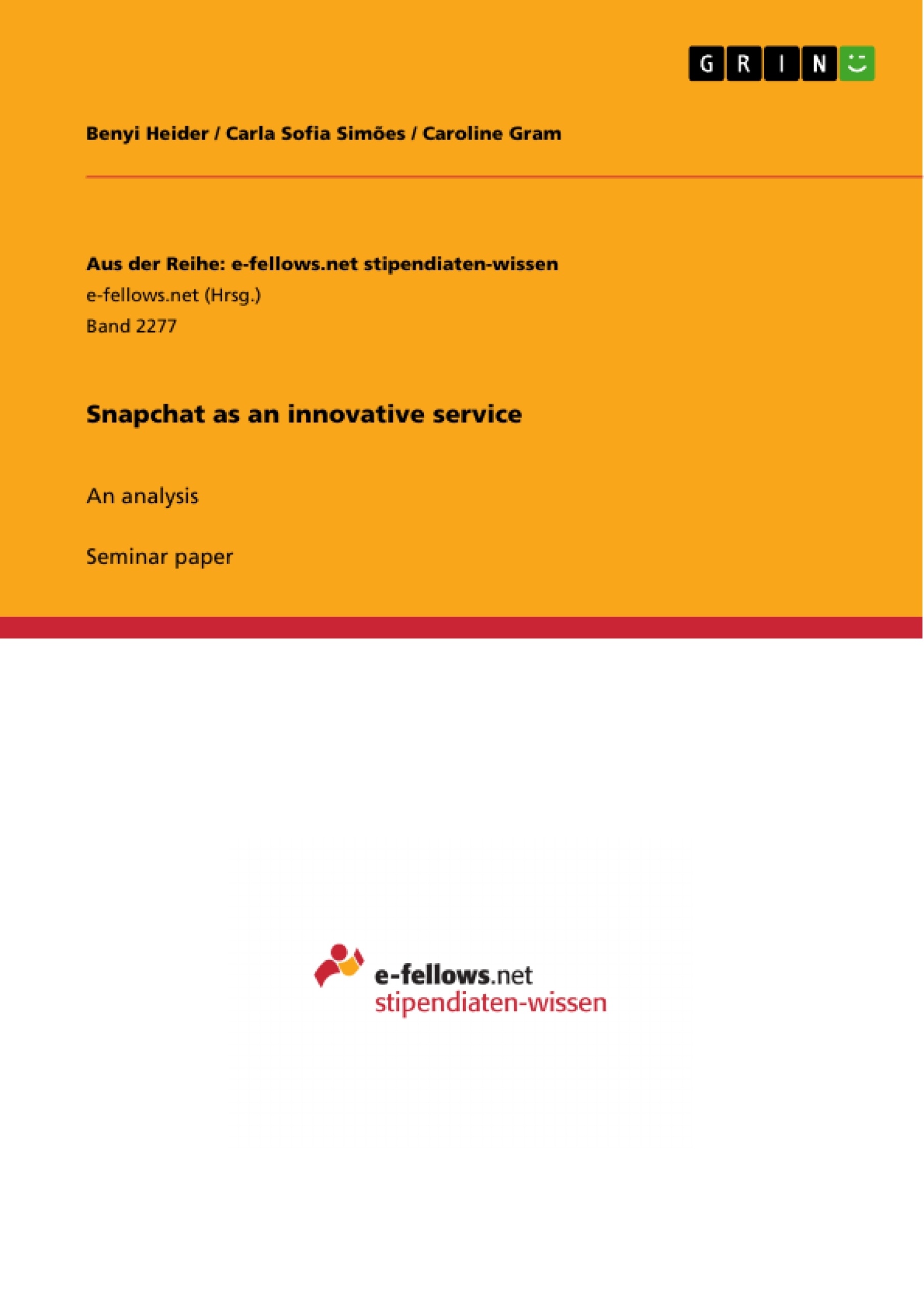 Title: Snapchat as an innovative service