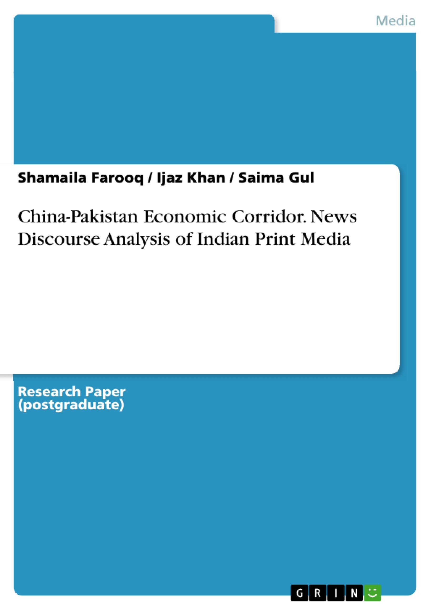 News　China-Pakistan　GRIN　Print　Corridor.　Analysis　Economic　Indian　Media　Discourse　of