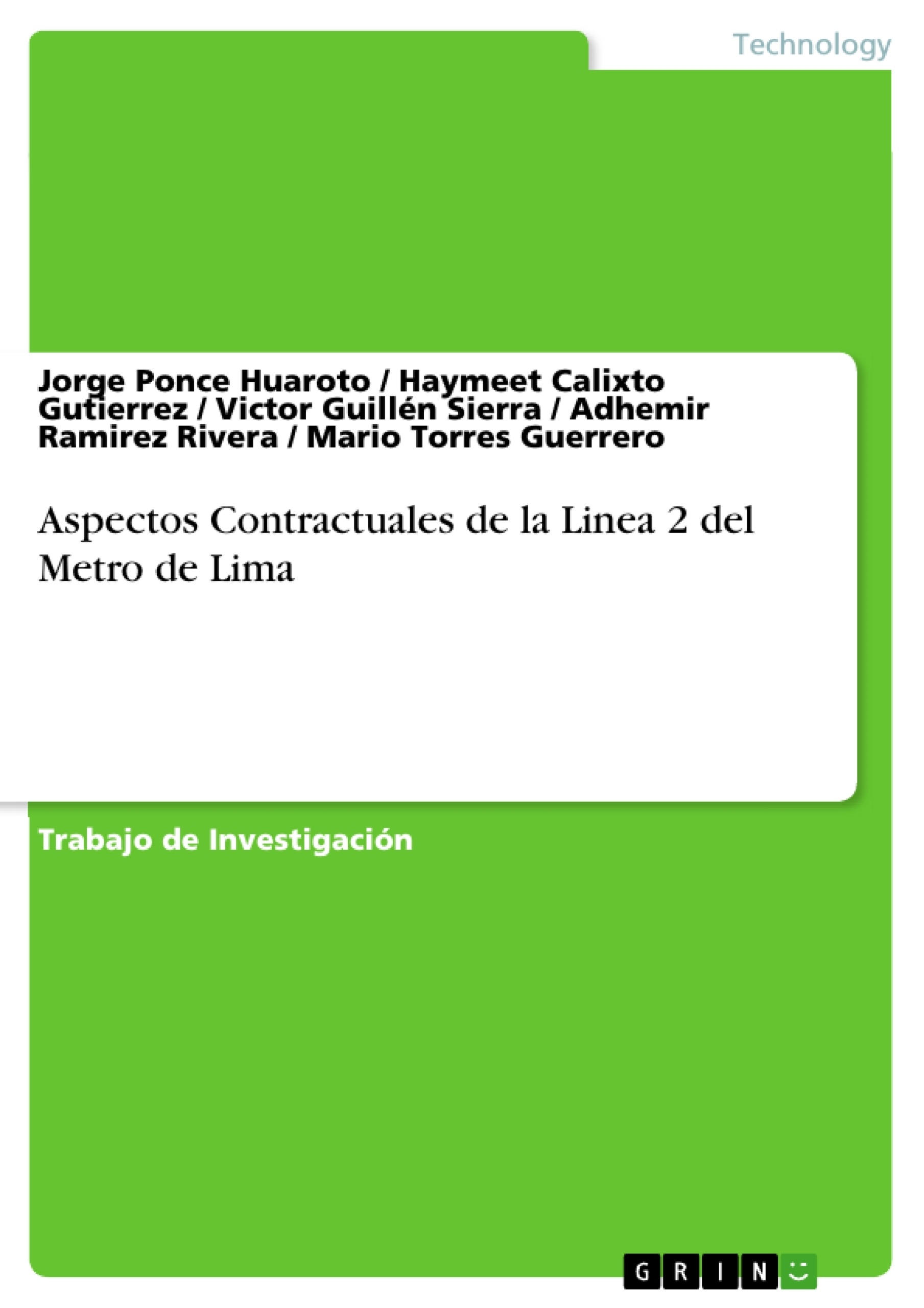 Título: Aspectos Contractuales de la Linea 2 del Metro de Lima