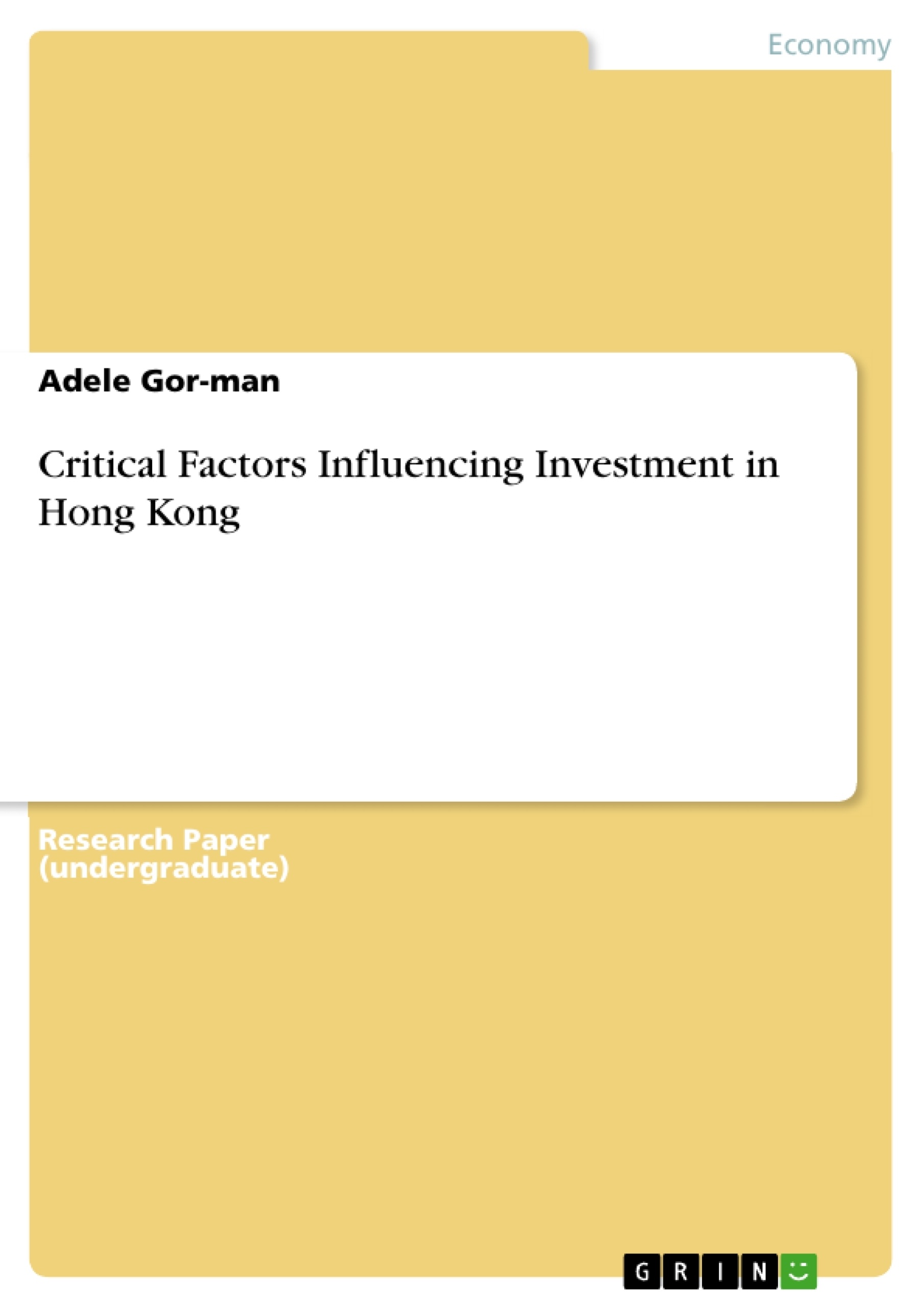Título: Critical Factors Influencing Investment in Hong Kong