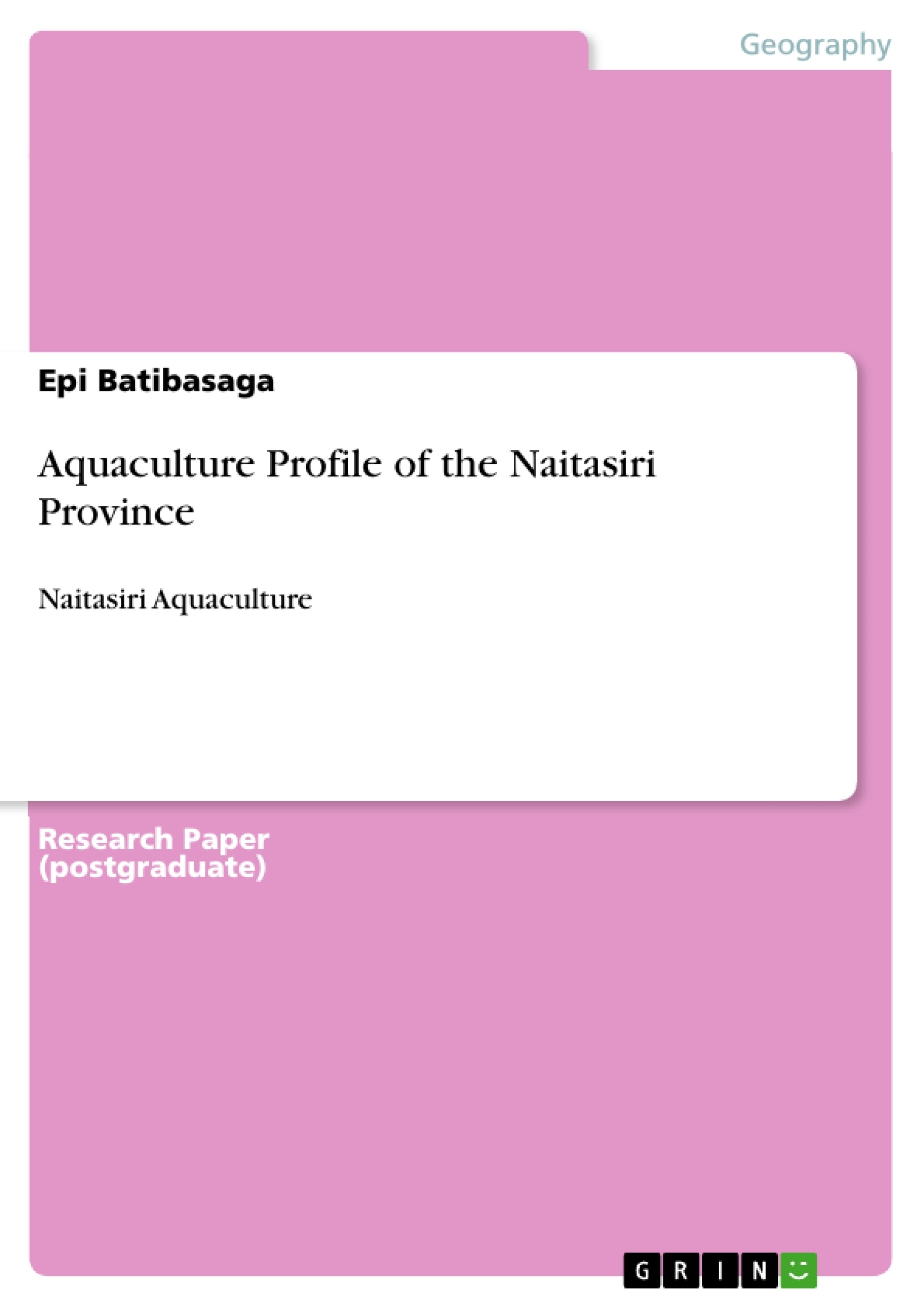Titre: Aquaculture Profile of the Naitasiri Province