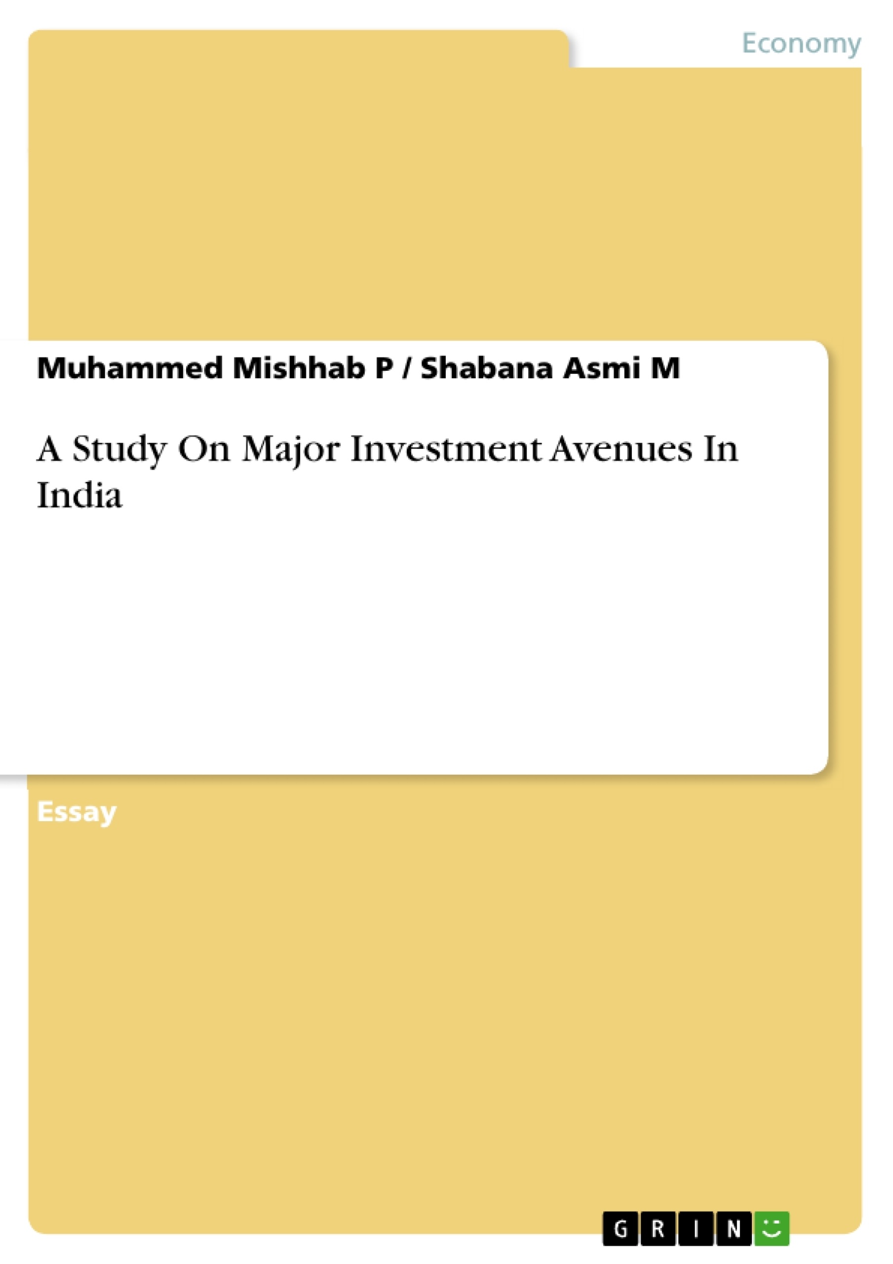 Title: A Study On Major Investment Avenues In India