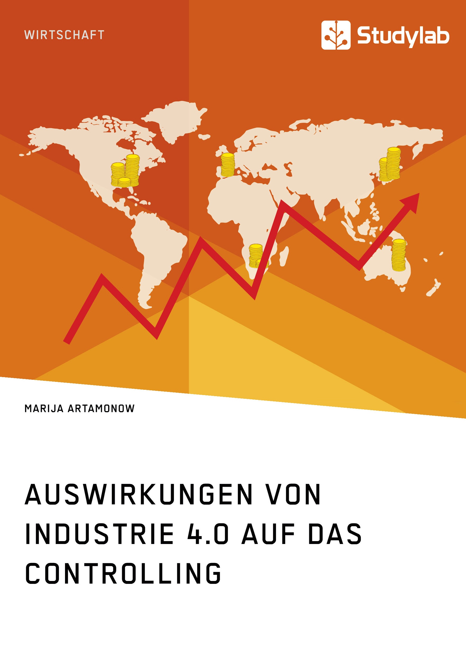 Titel: Auswirkungen von Industrie 4.0 auf das Controlling