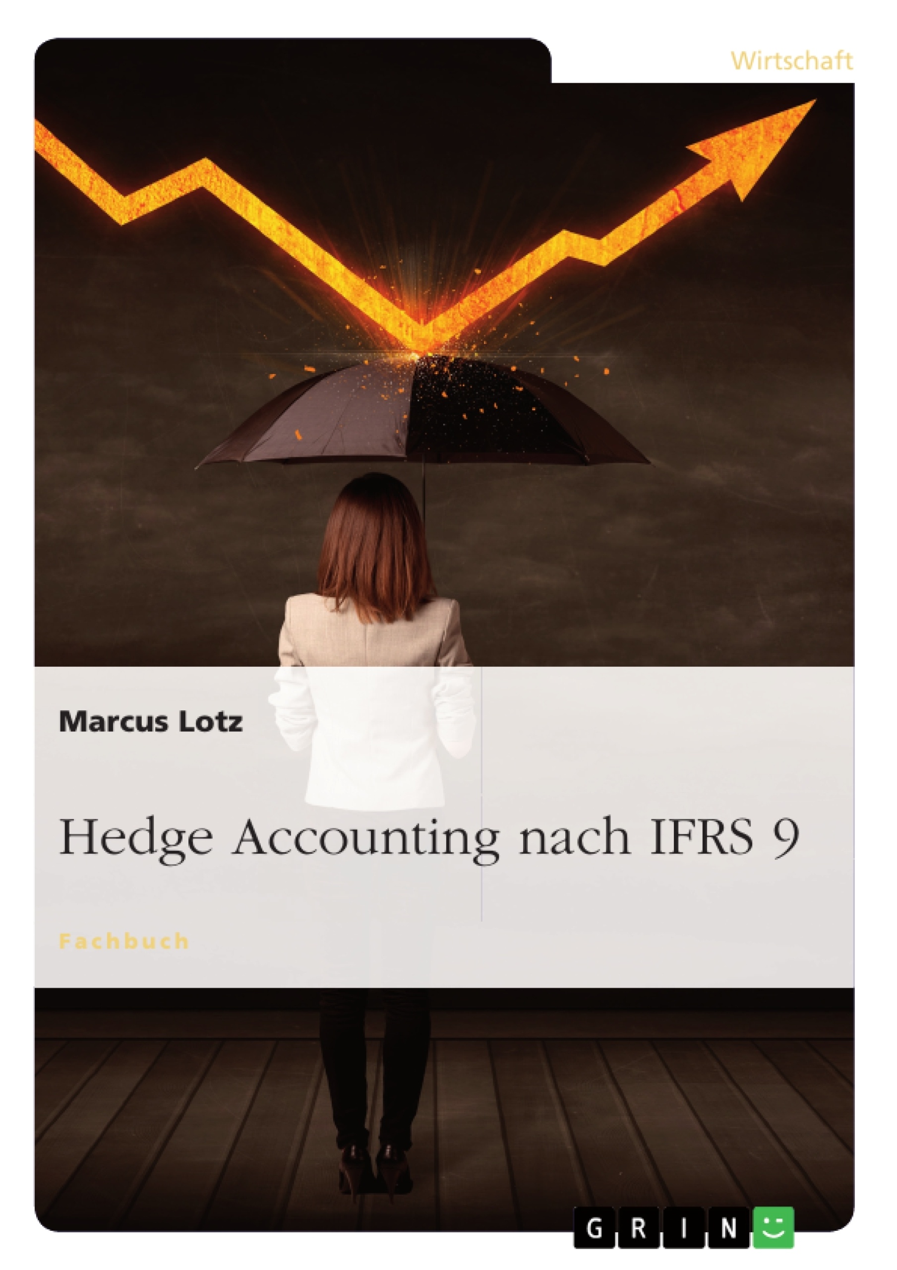 Título: Hedge Accounting nach IFRS 9