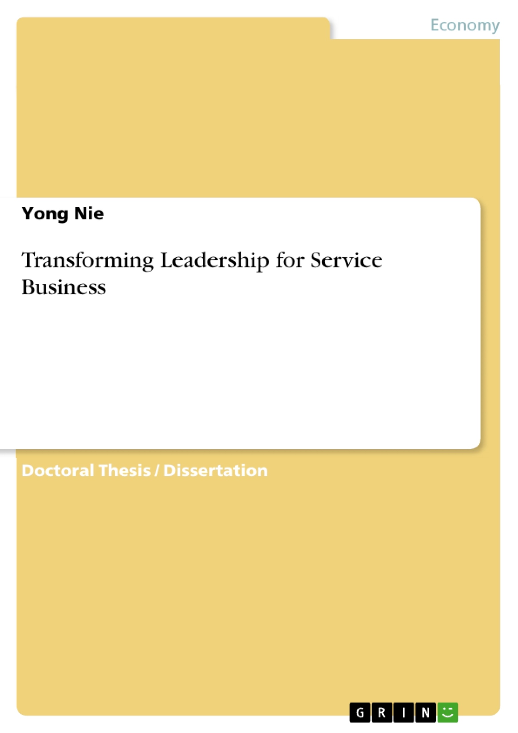 Title: Transforming Leadership for Service Business