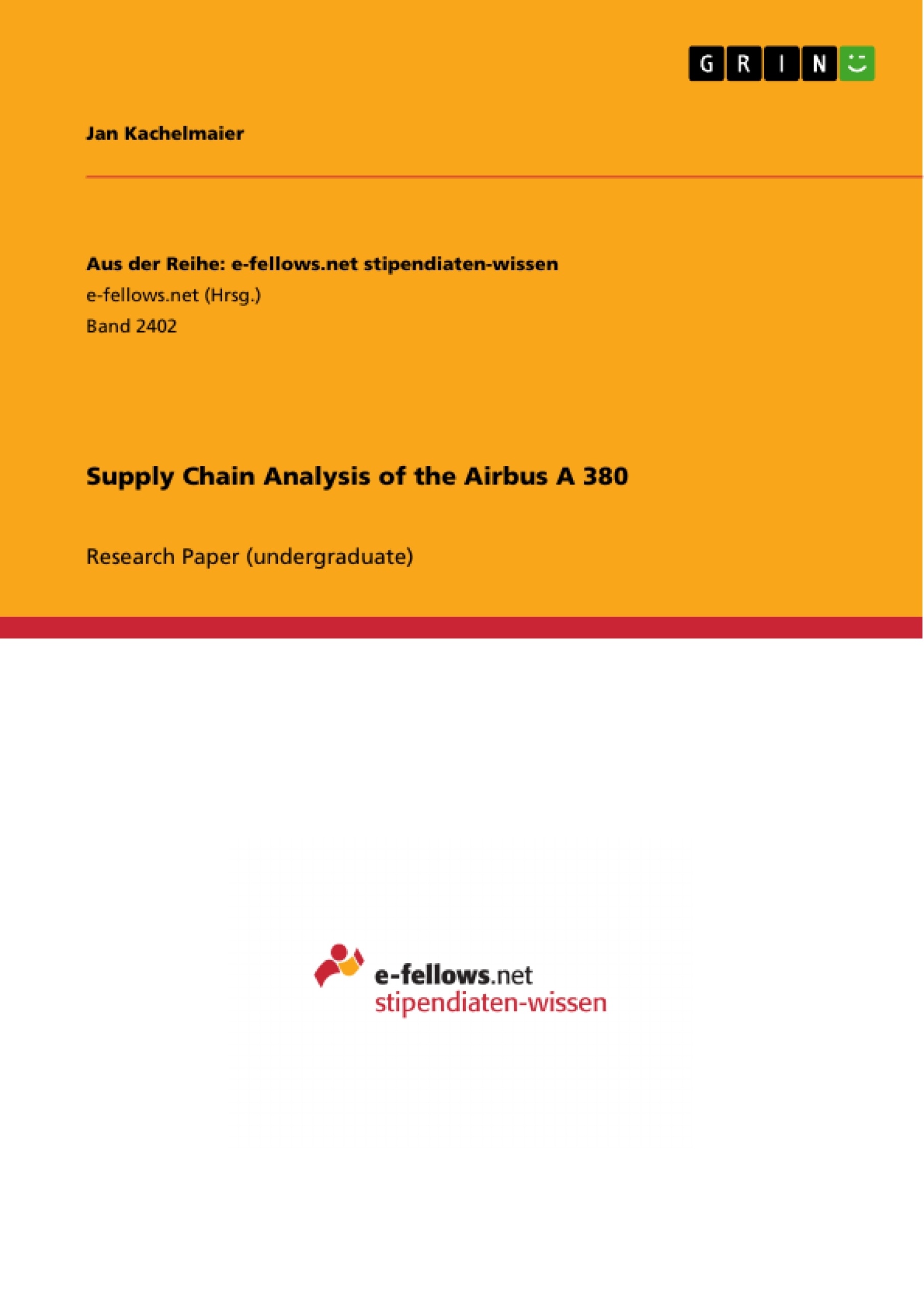 Title: Supply Chain Analysis of the Airbus A 380