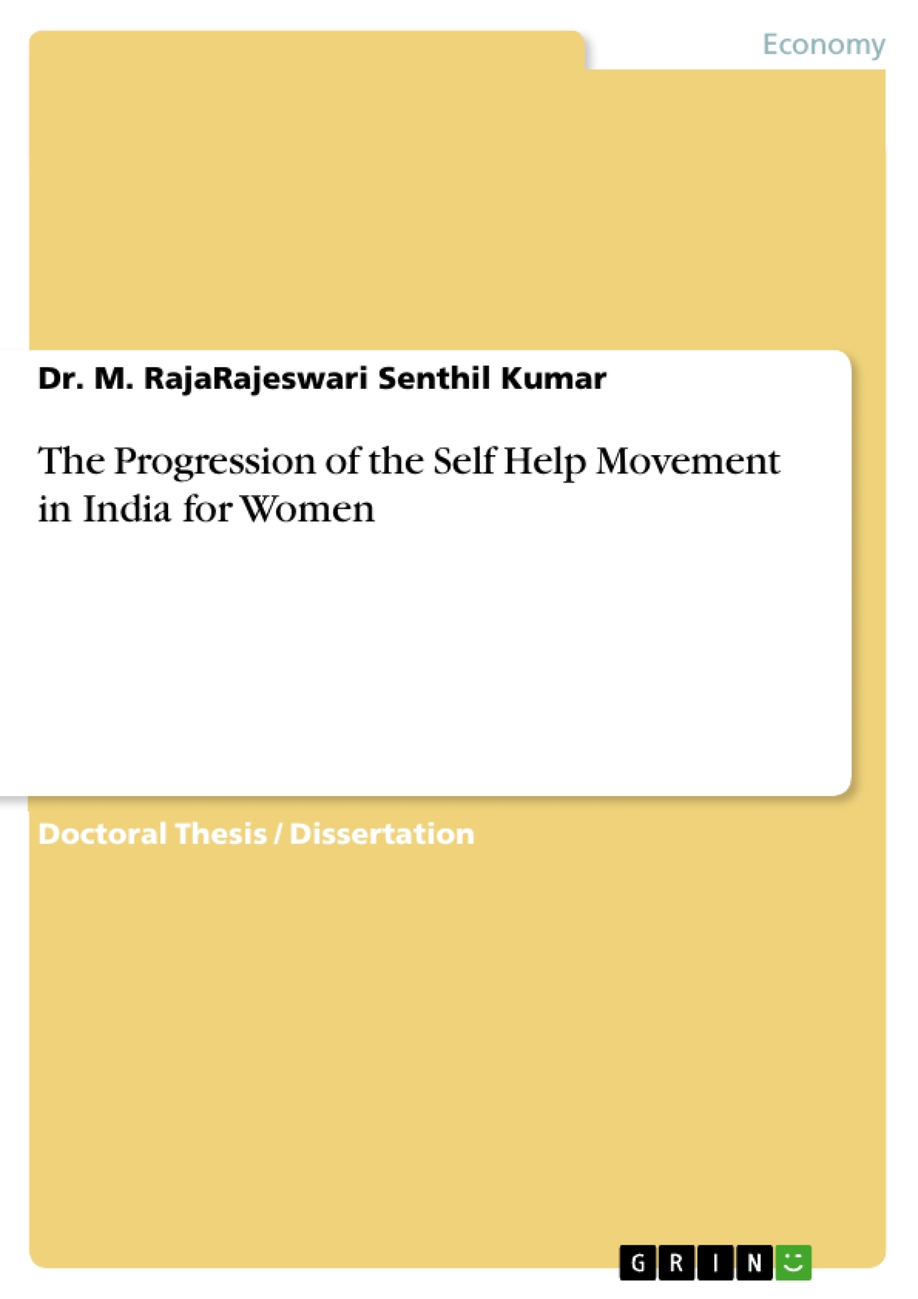 Title: The Progression of the Self Help Movement in India for Women