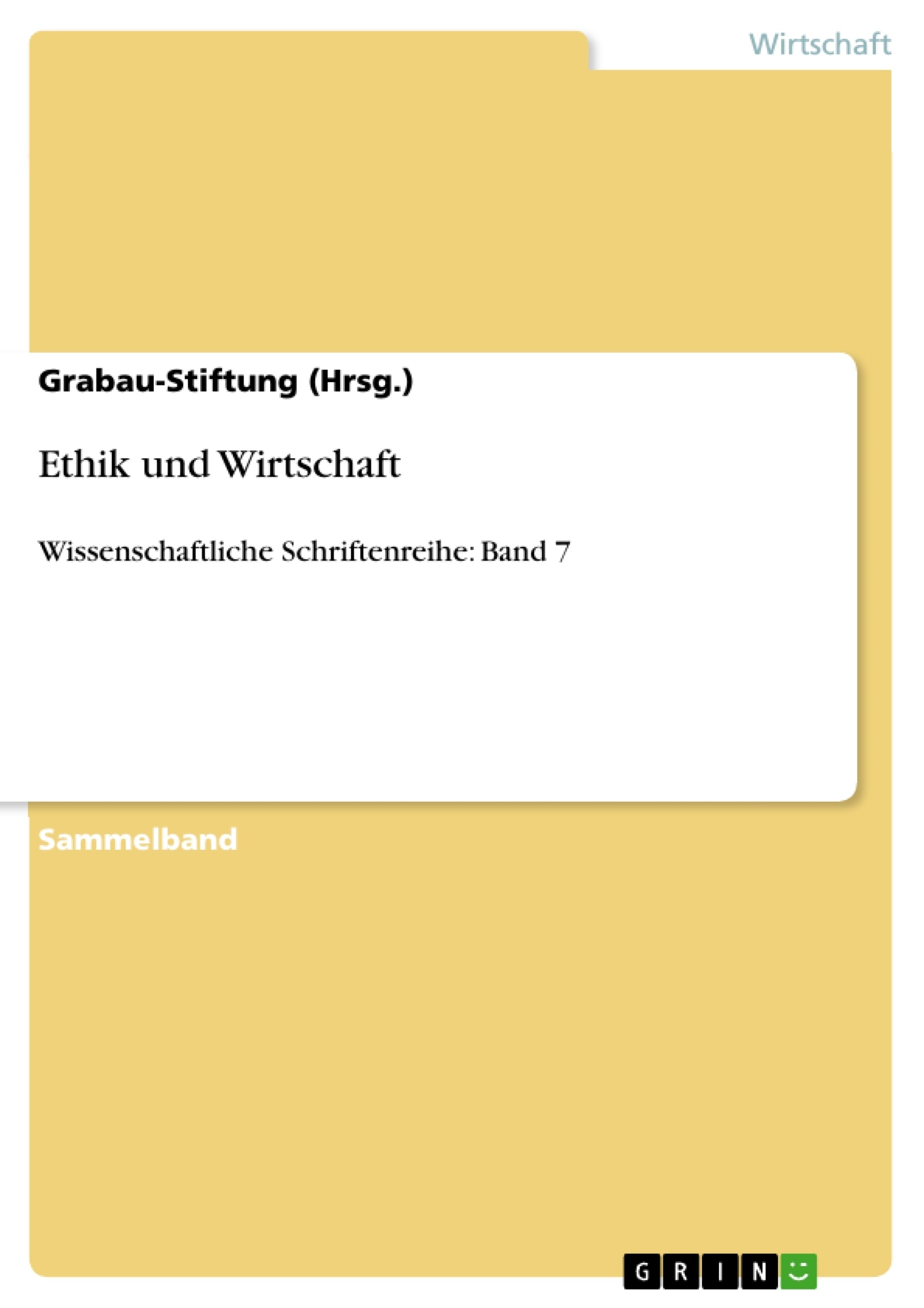 Title: Ethik und Wirtschaft