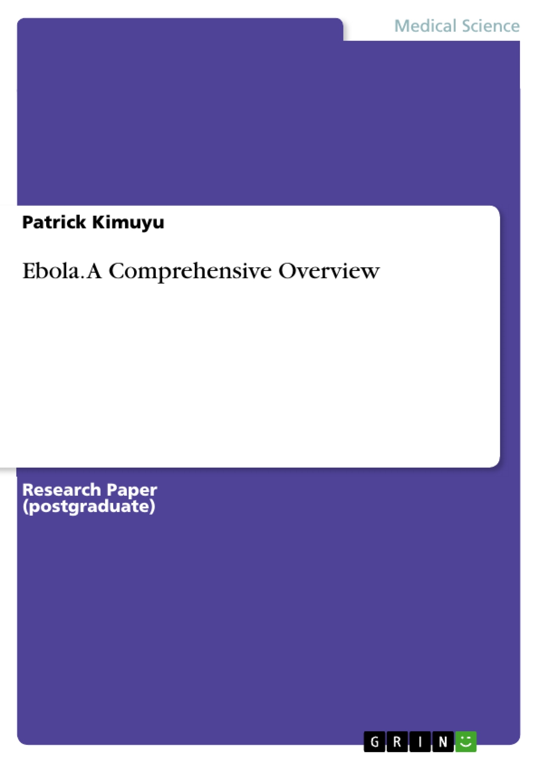 Título: Ebola. A Comprehensive Overview
