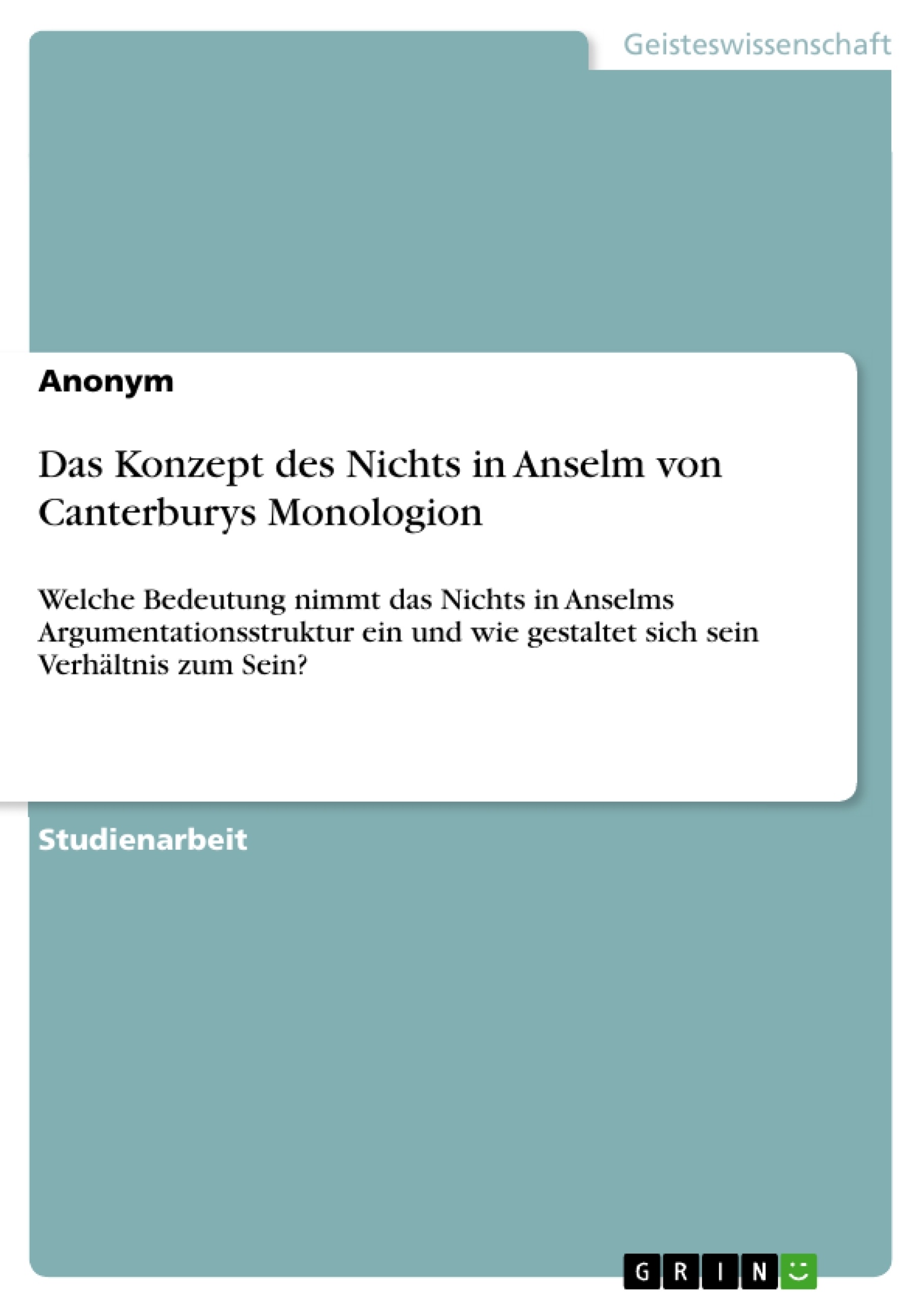 Titel: Das Konzept des Nichts in Anselm von Canterburys Monologion