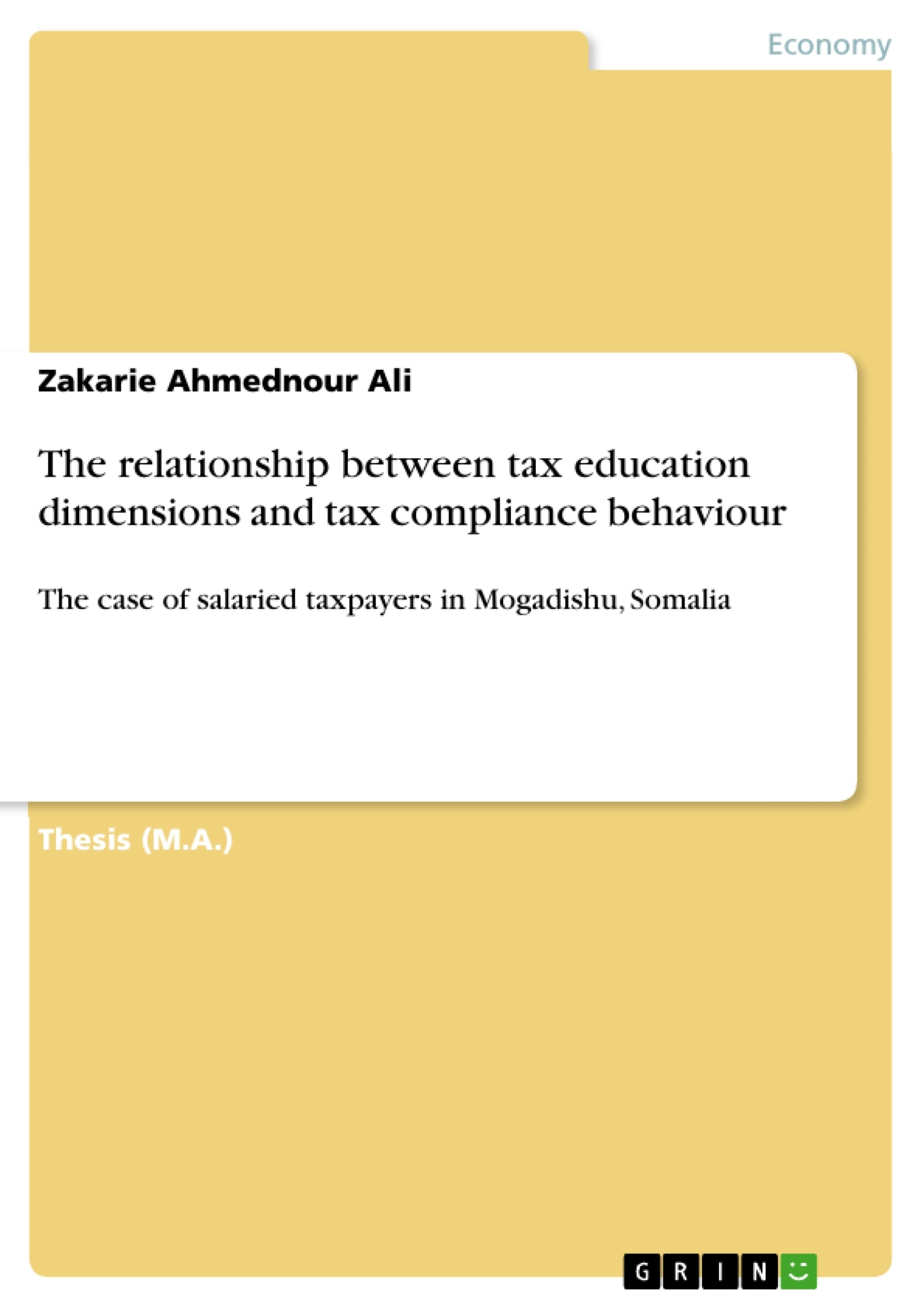 Titre: The relationship between tax education dimensions and tax compliance behaviour