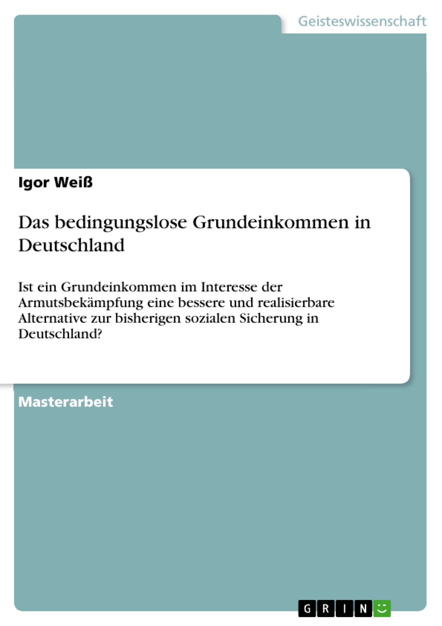 Título: Das bedingungslose Grundeinkommen in Deutschland