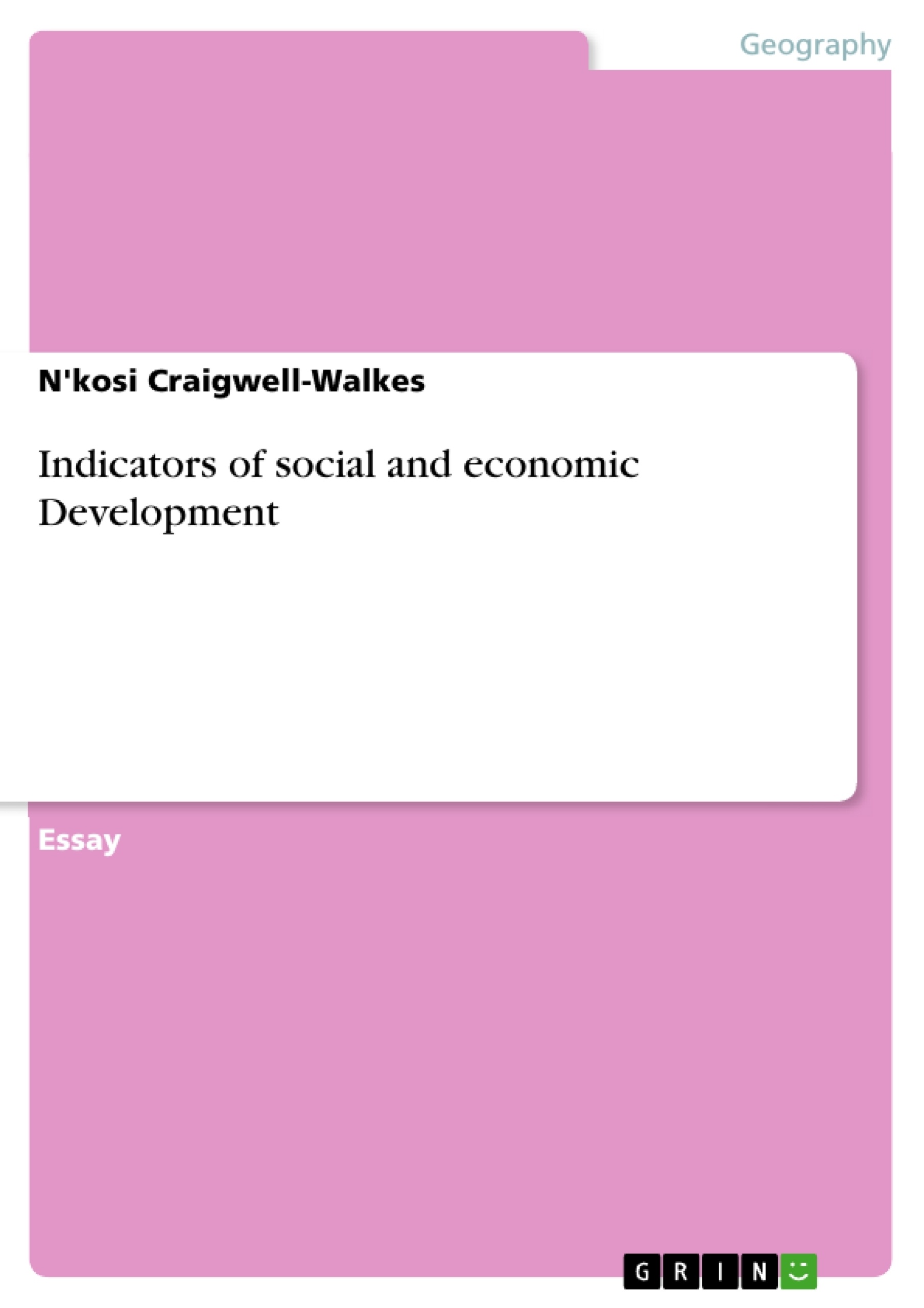 Title: Indicators of social and economic Development