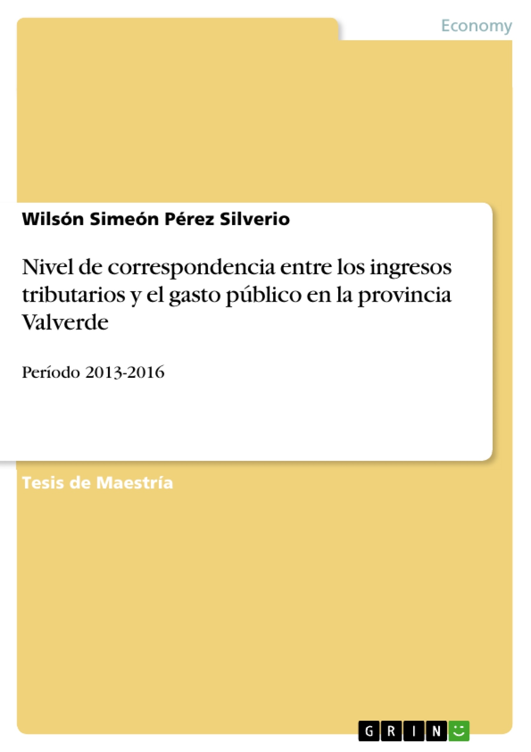 Title: Nivel de correspondencia entre los ingresos tributarios y el gasto público en la provincia Valverde