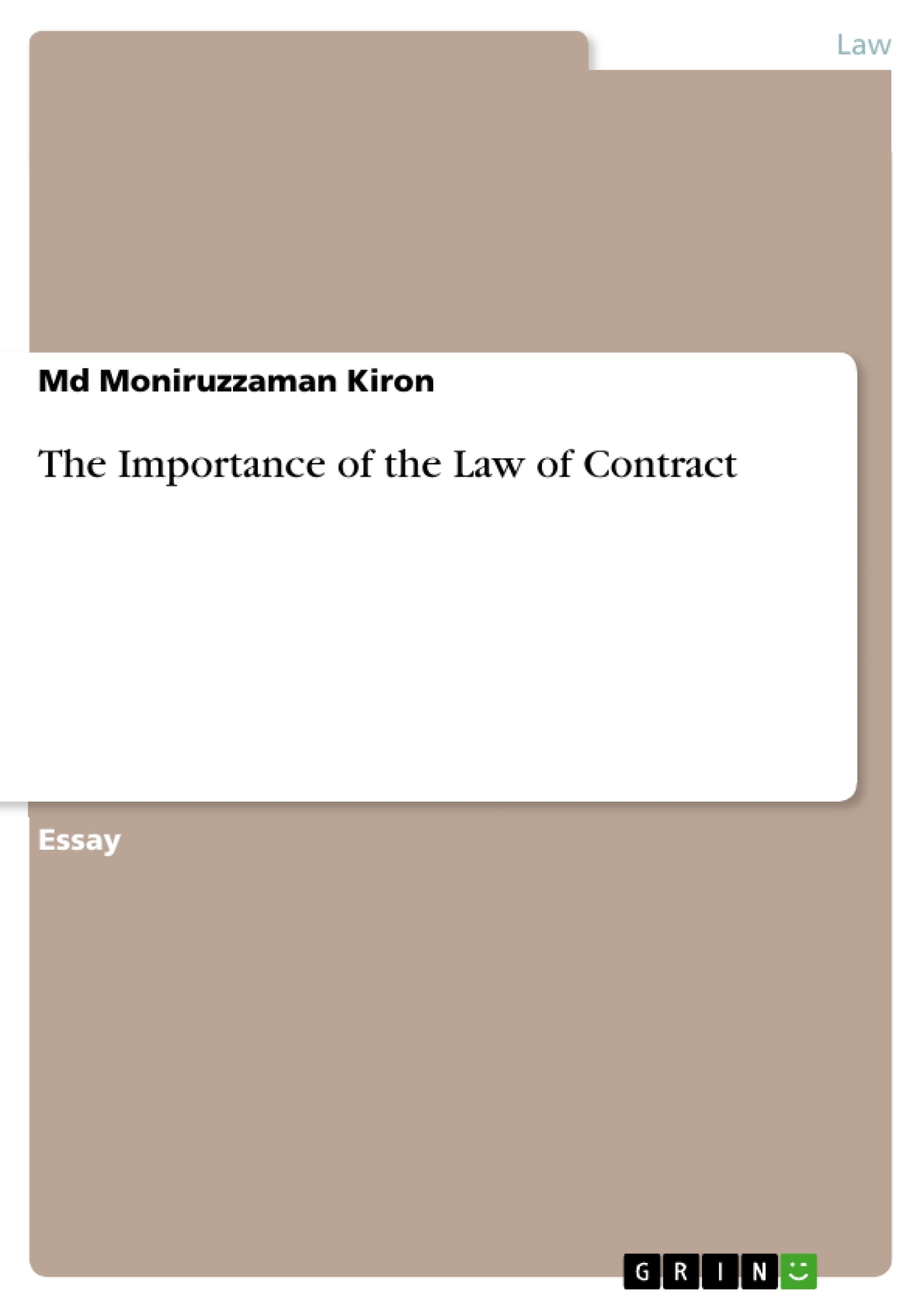 Titre: The Importance of the Law of Contract