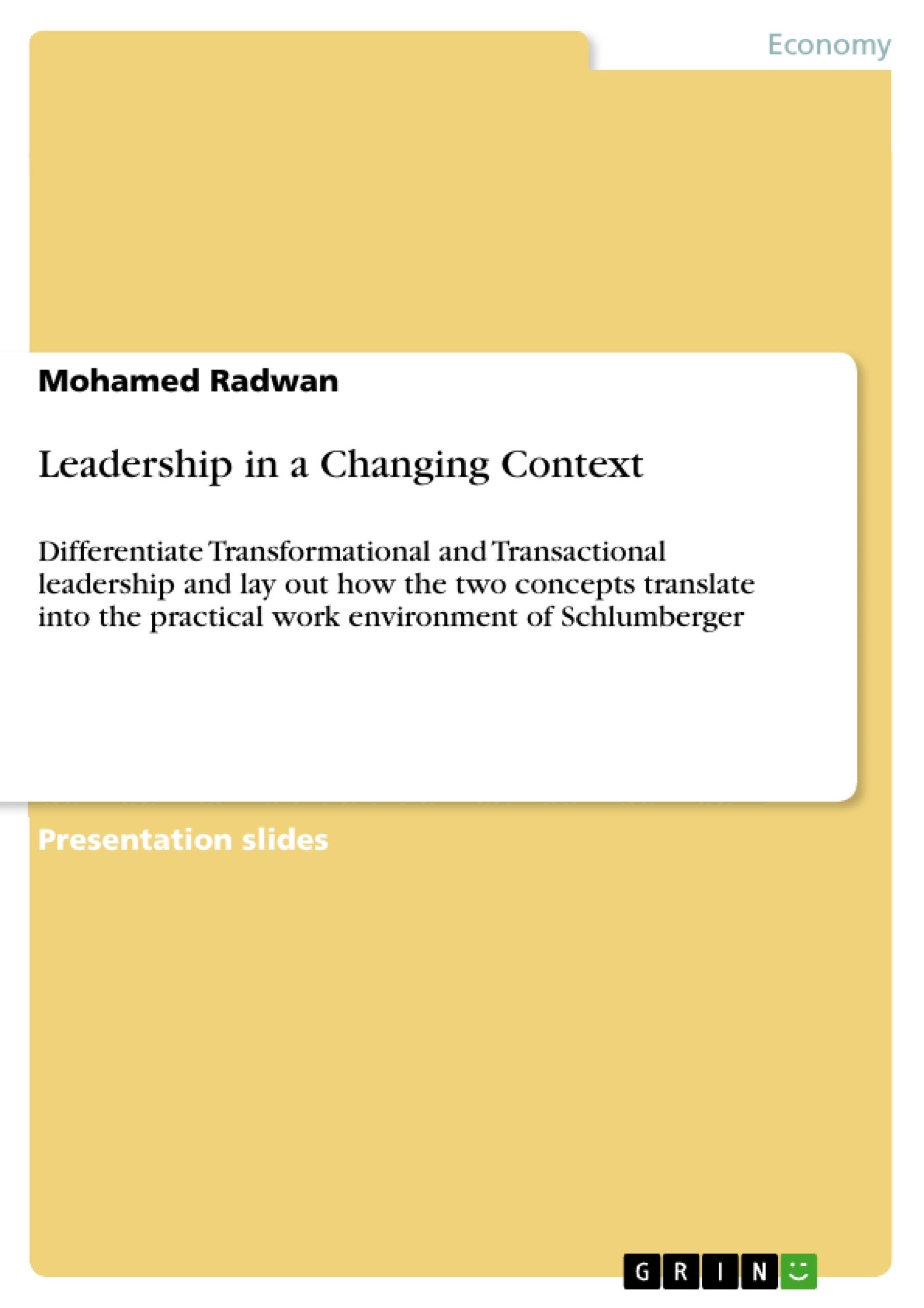 Title: Leadership in a Changing Context