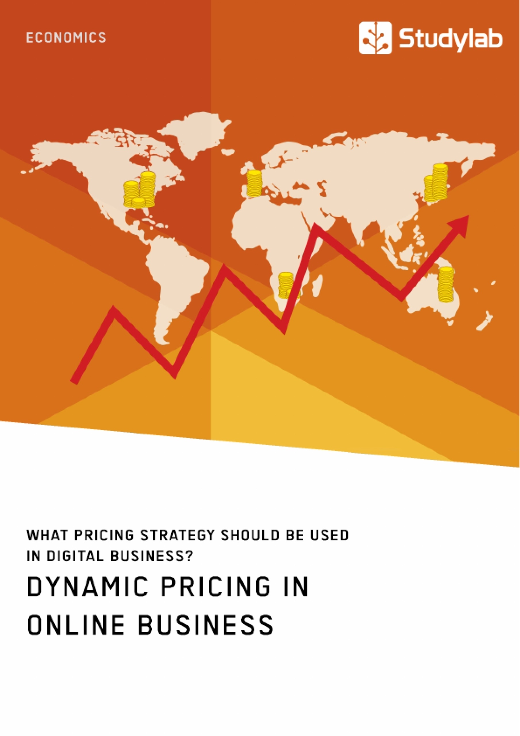 Titre: Dynamic Pricing in Online Business. What Pricing Strategy Should Be Used in Digital Business?