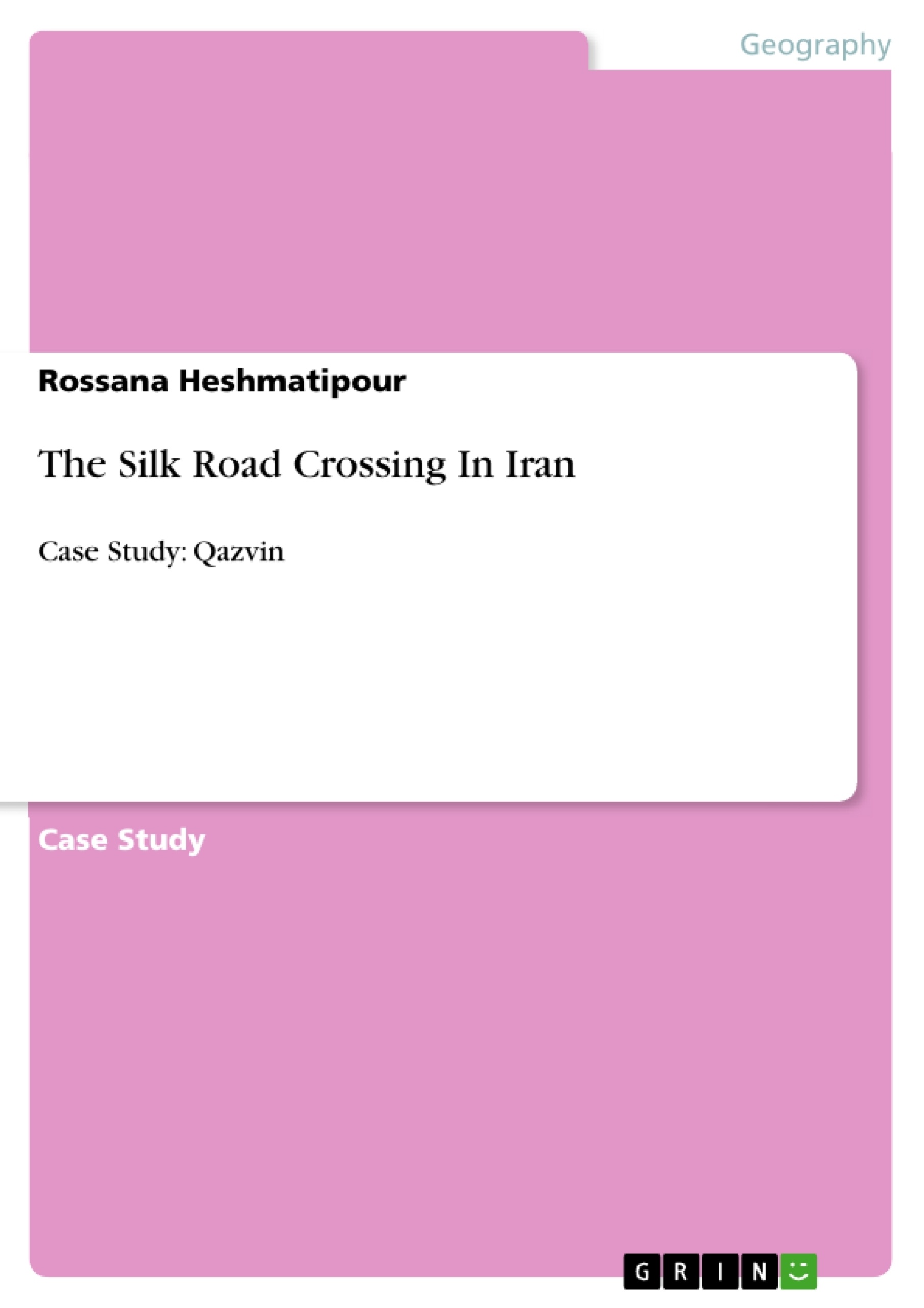 Title: The Silk Road Crossing In Iran