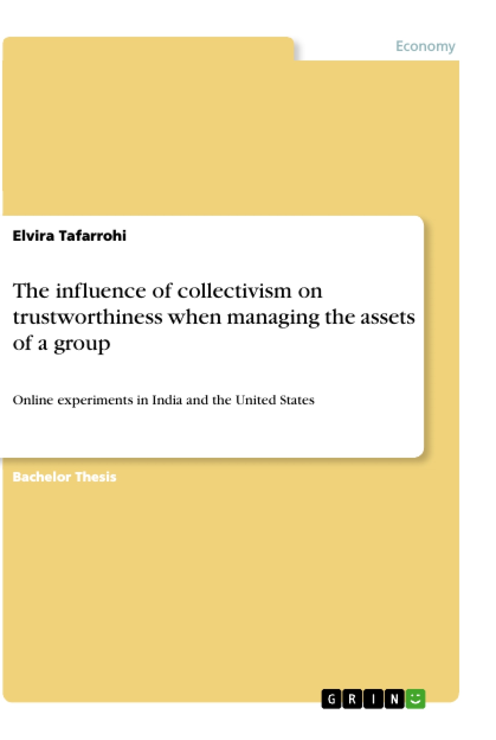 Titre: The influence of collectivism on trustworthiness when managing the assets of a group