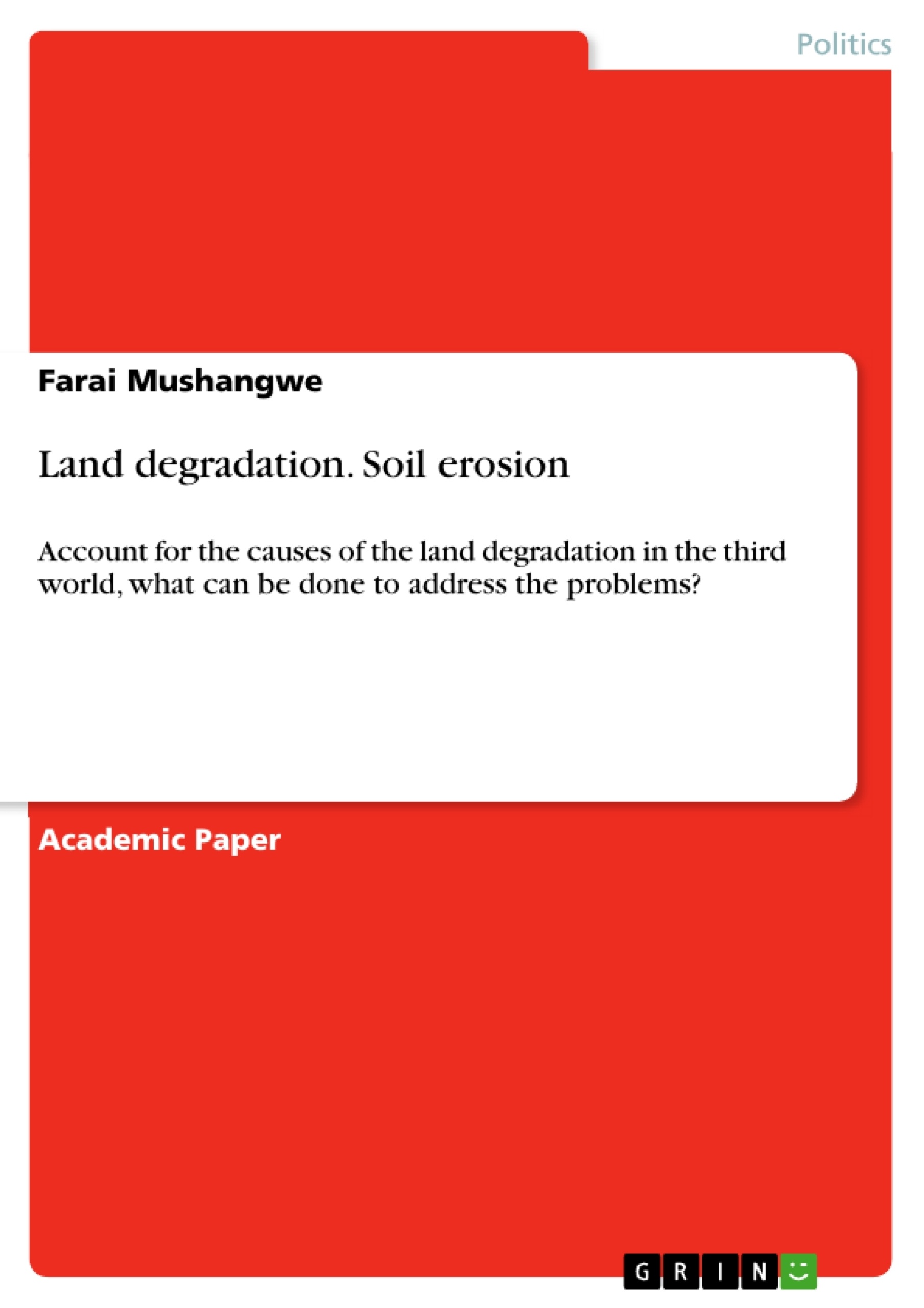 Title: Land degradation. Soil erosion