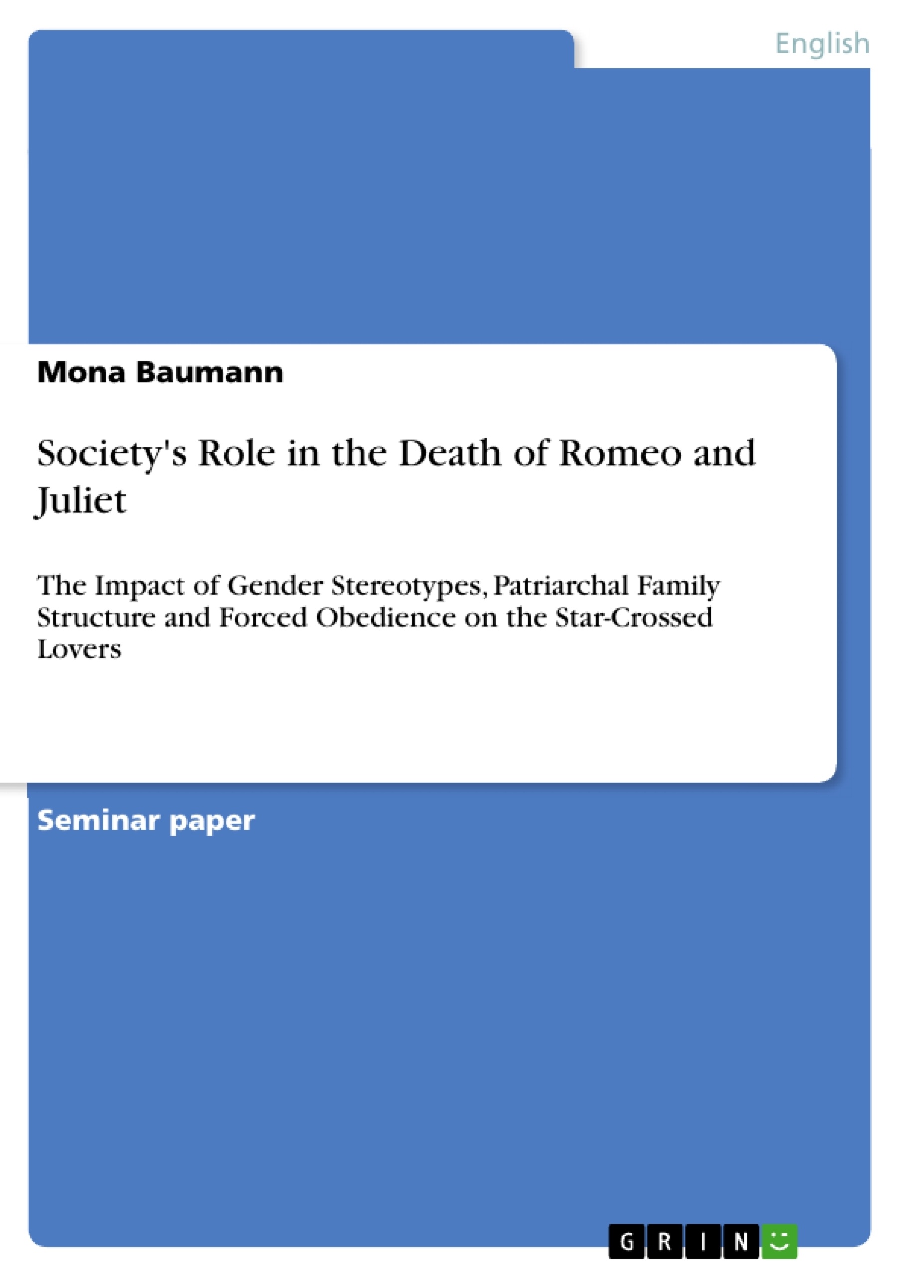 Title: Society's Role in the Death of Romeo and Juliet