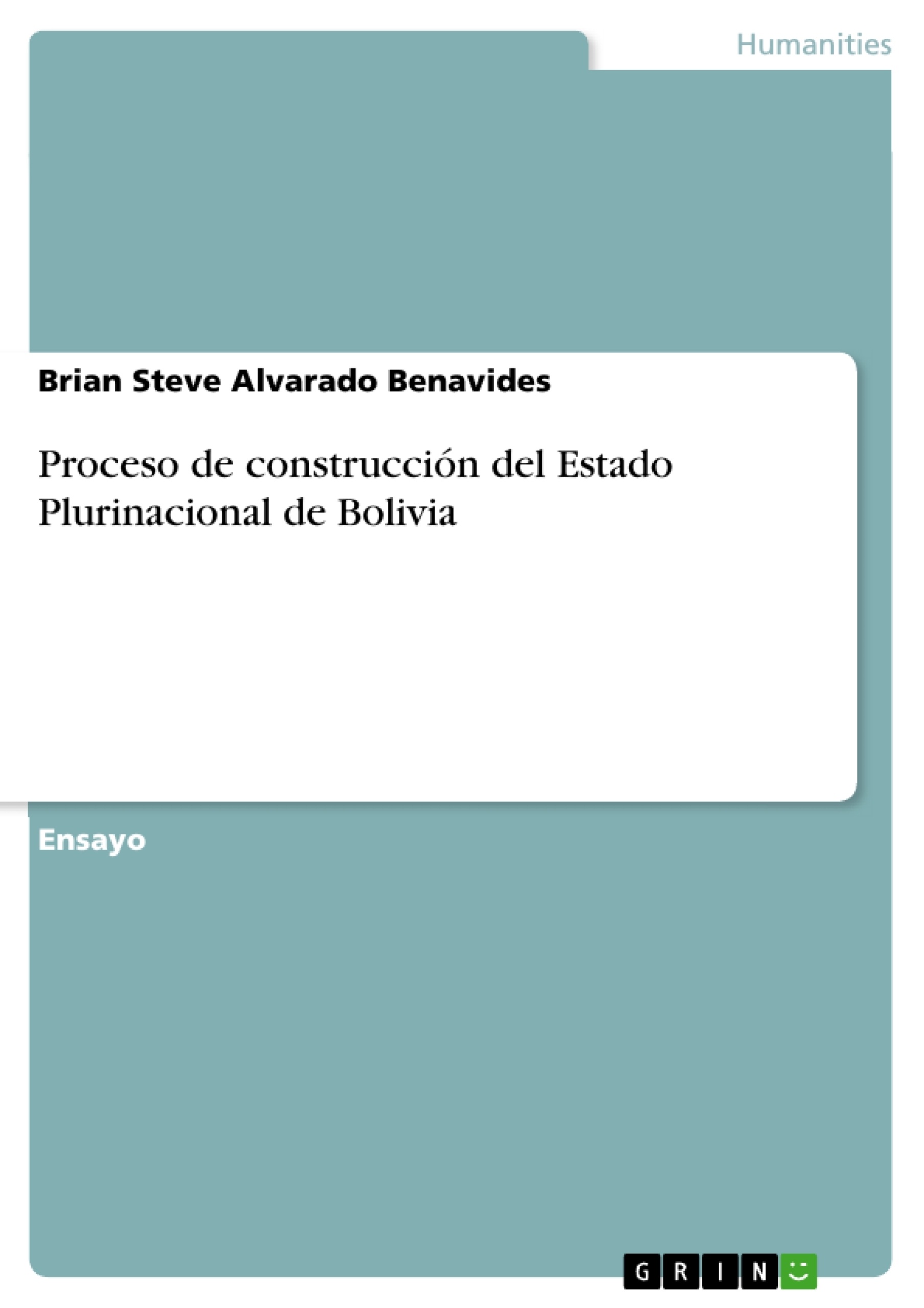 Titel: Proceso de construcción del Estado Plurinacional de Bolivia