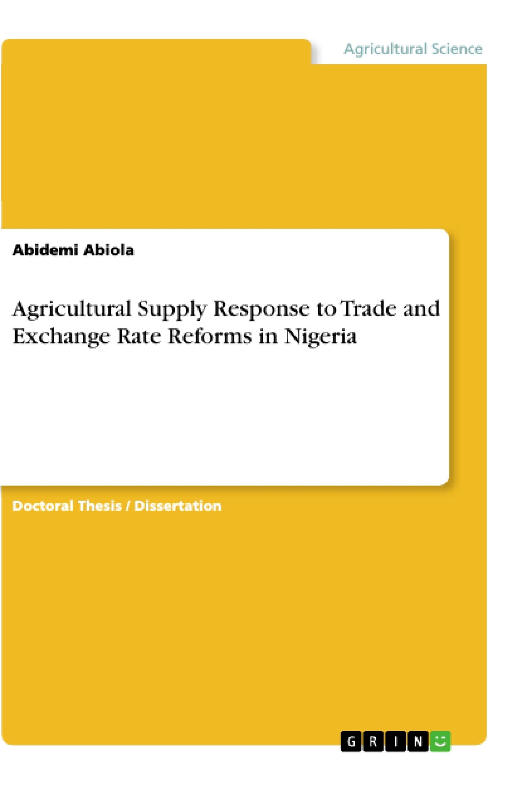 Titre: Agricultural Supply Response to Trade and Exchange Rate Reforms in Nigeria
