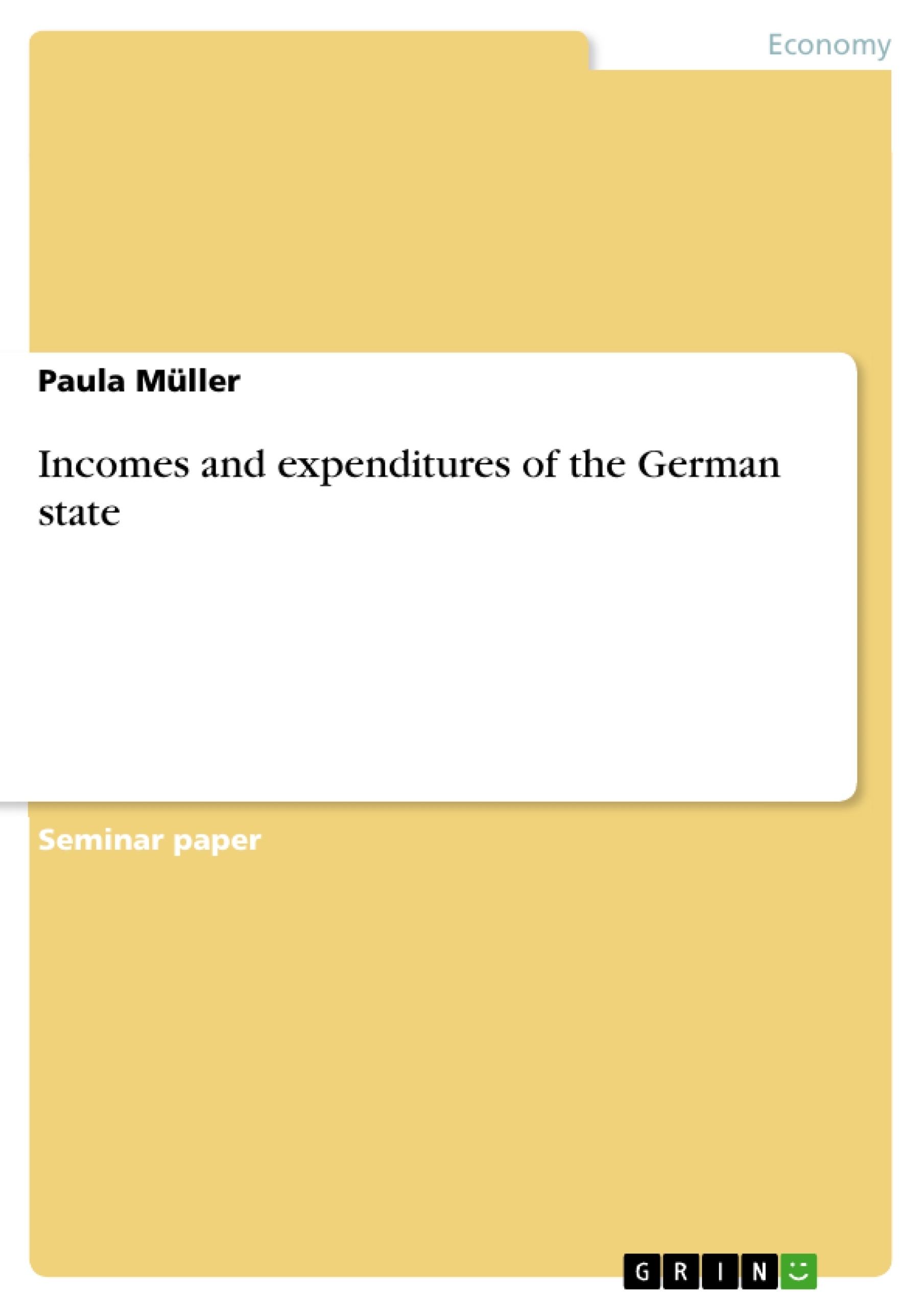 Título: Incomes and expenditures of the German state