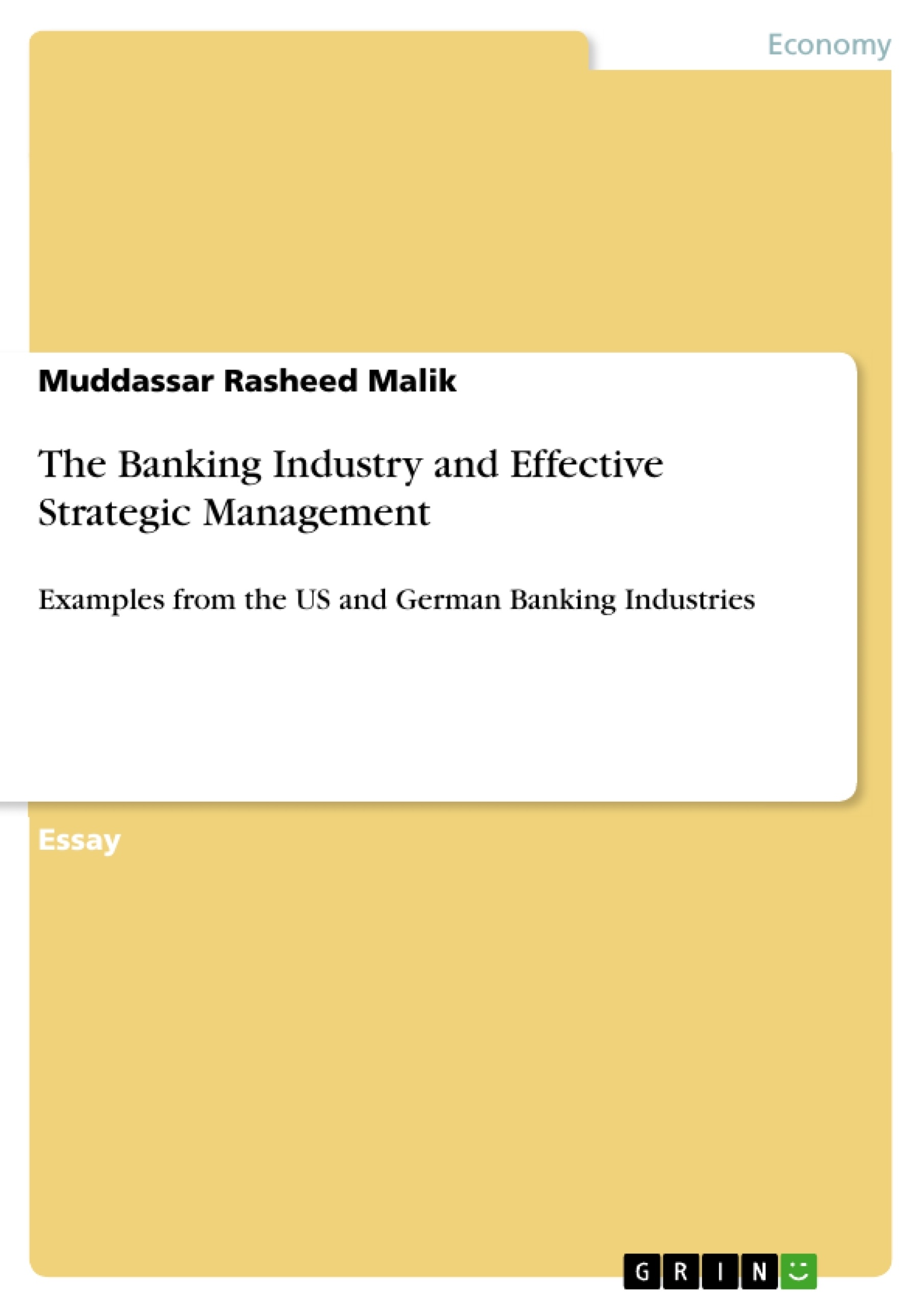 Title: The Banking Industry and Effective Strategic Management