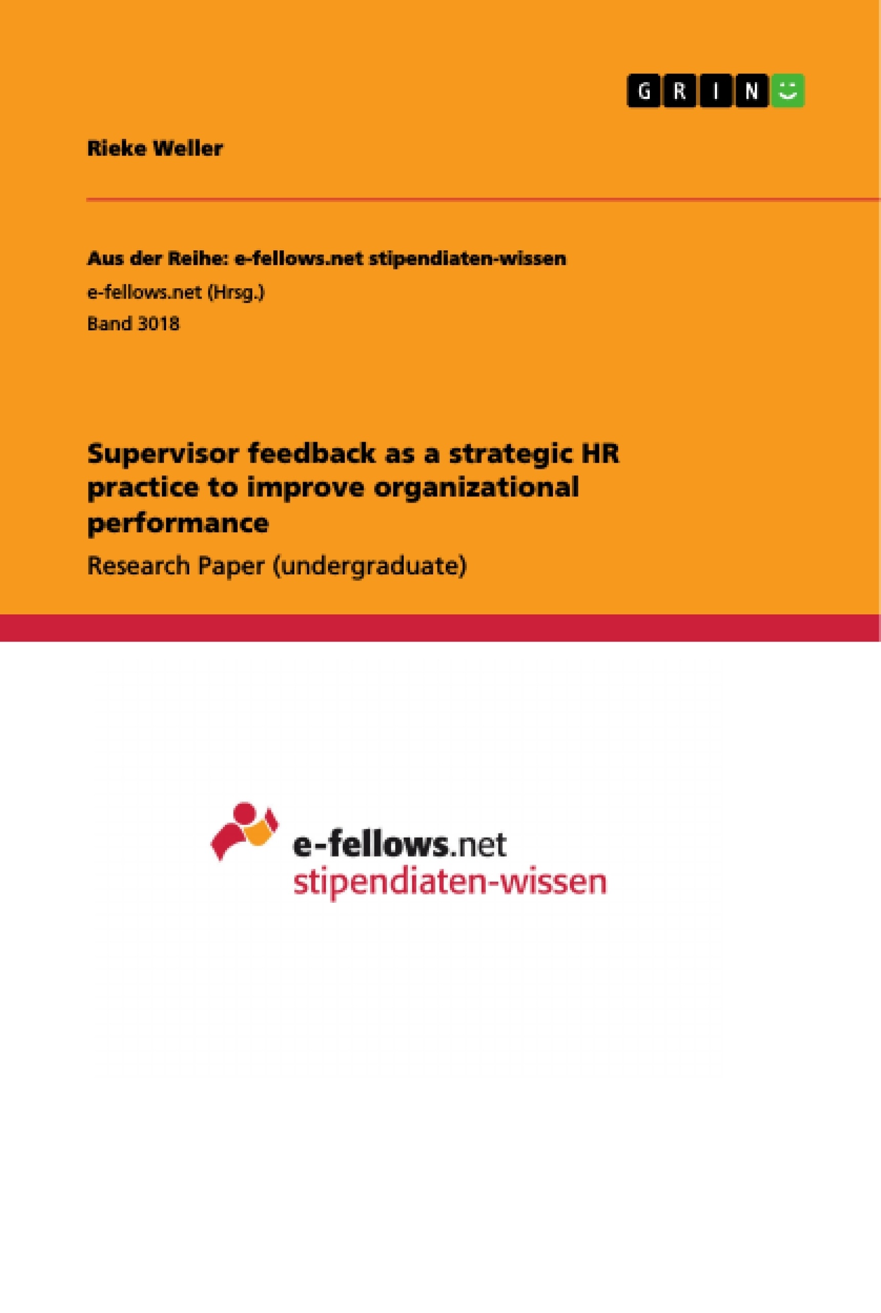 Title: Supervisor feedback as a strategic HR practice to improve organizational performance