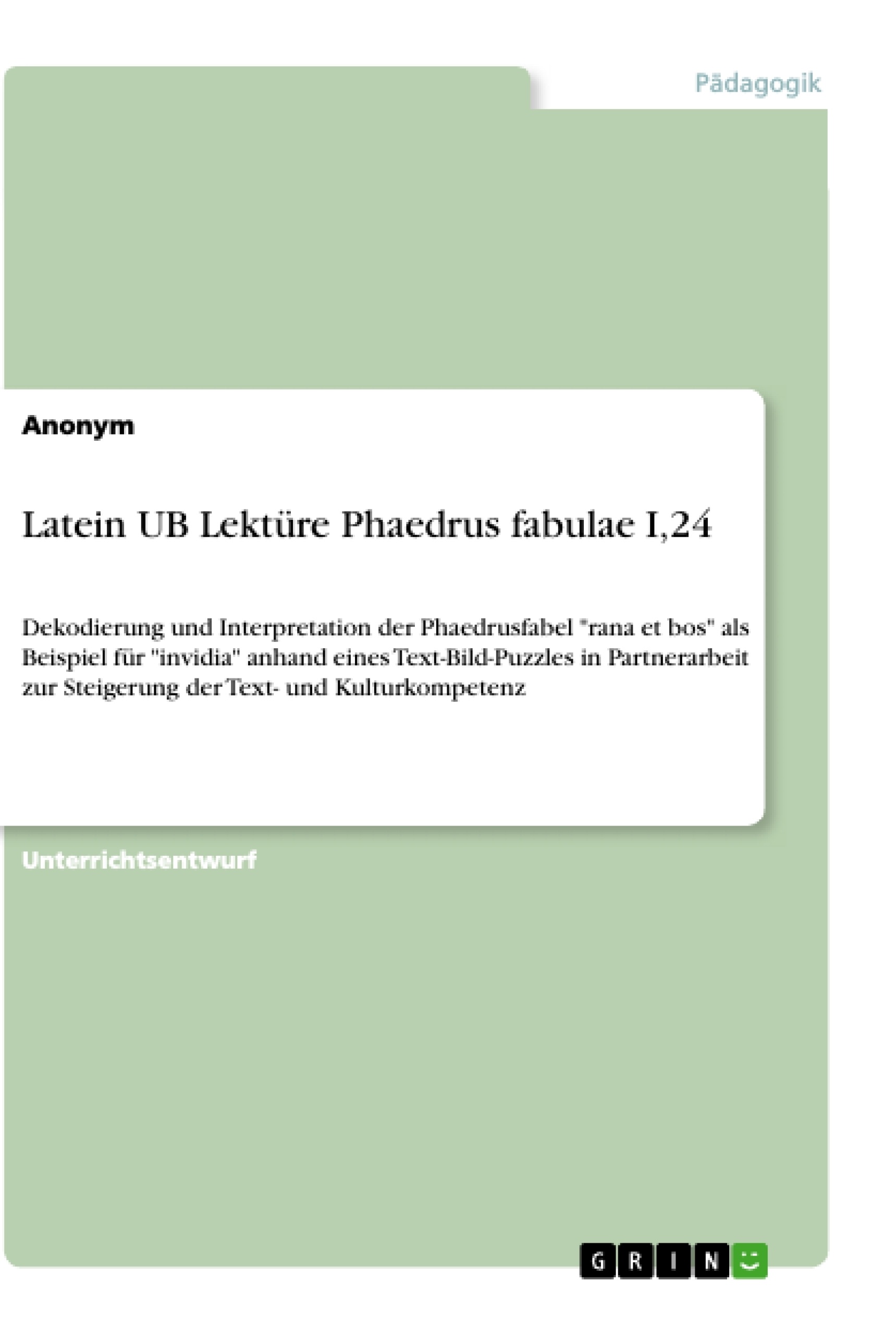 Titre: Latein UB Lektüre Phaedrus fabulae I,24