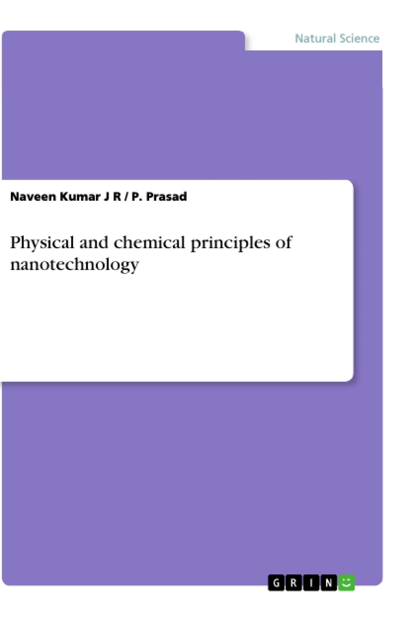 Title: Physical and chemical principles of nanotechnology