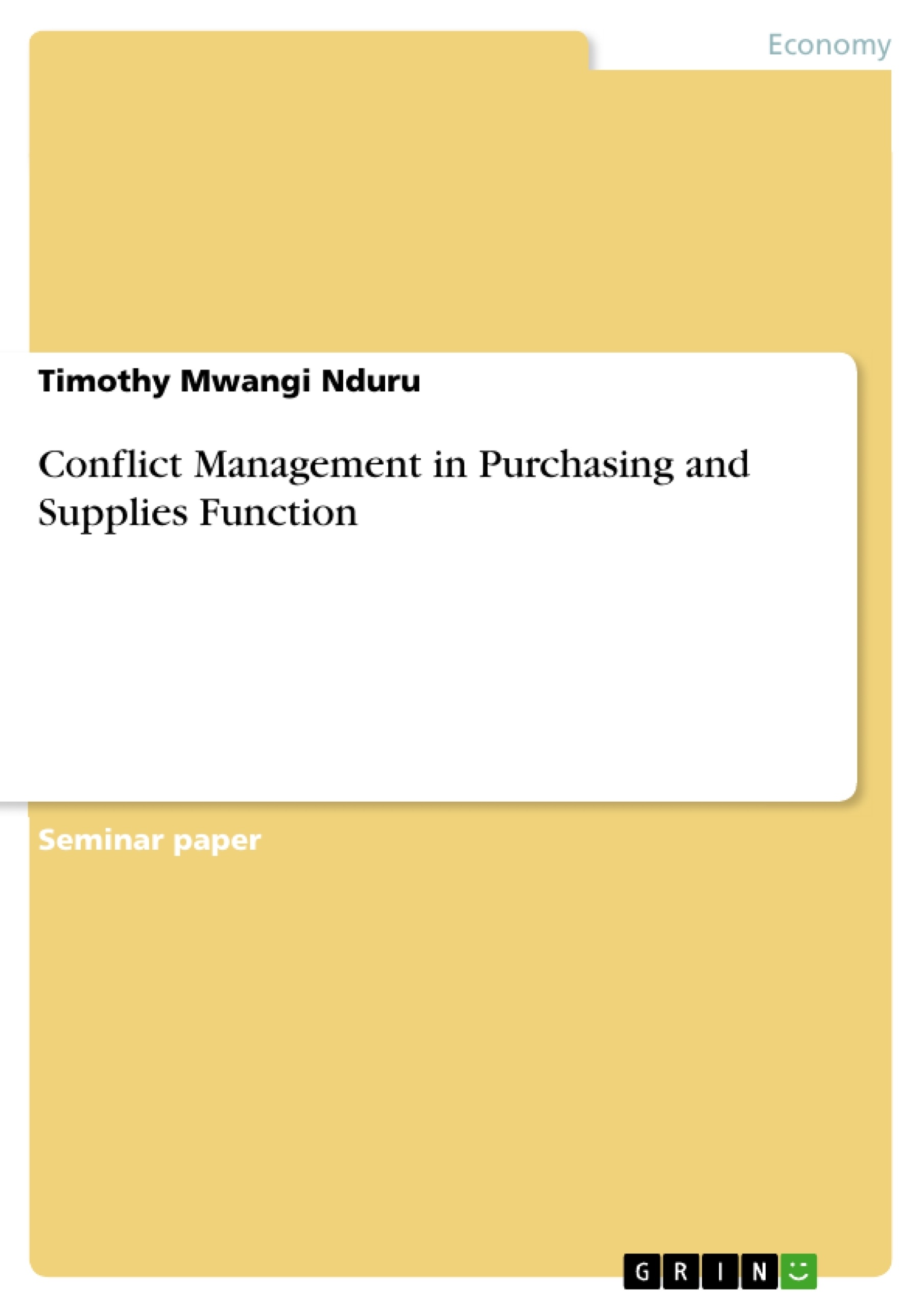 Title: Conflict Management in Purchasing and Supplies Function