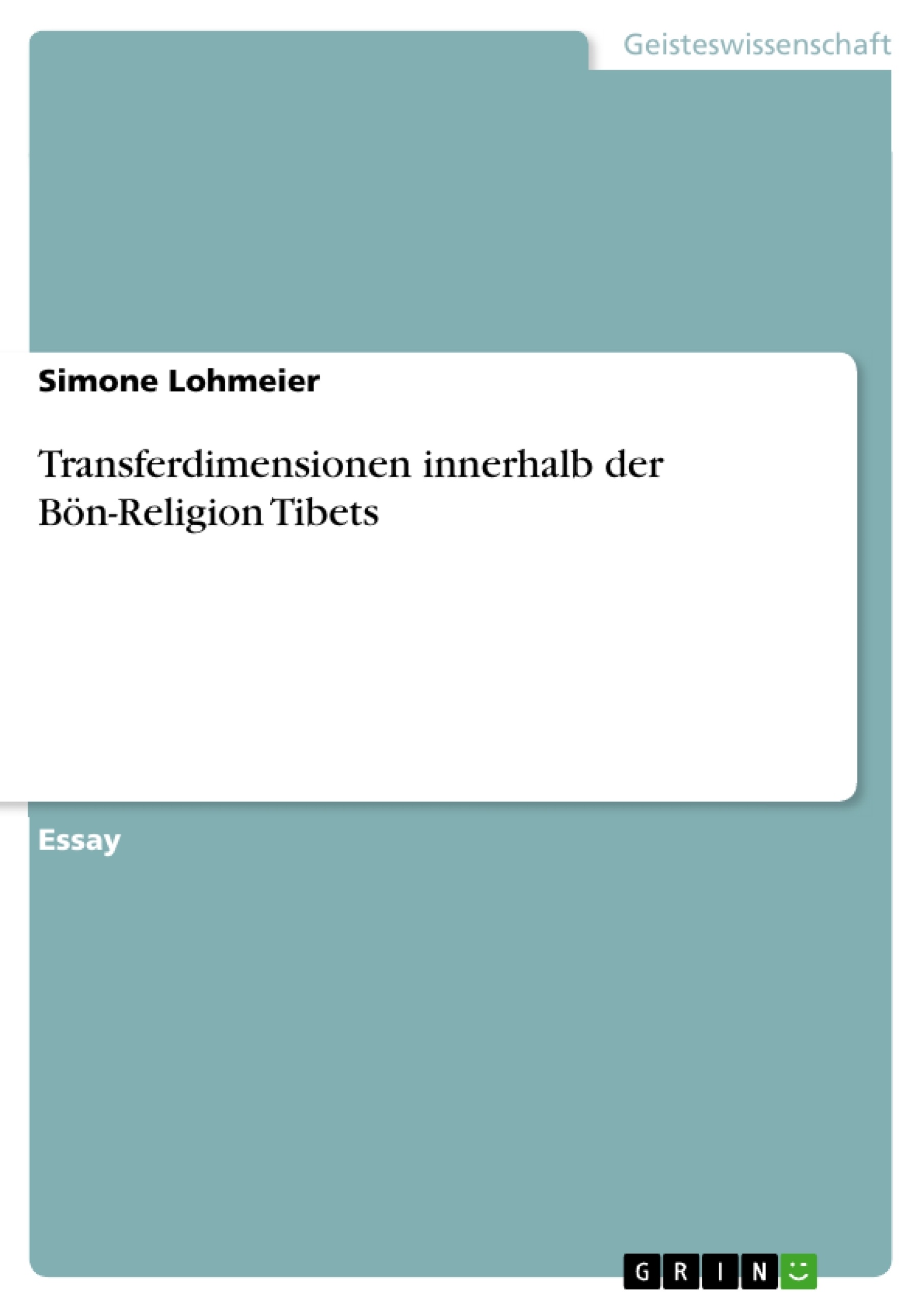 Titel: Transferdimensionen innerhalb der Bön-Religion Tibets