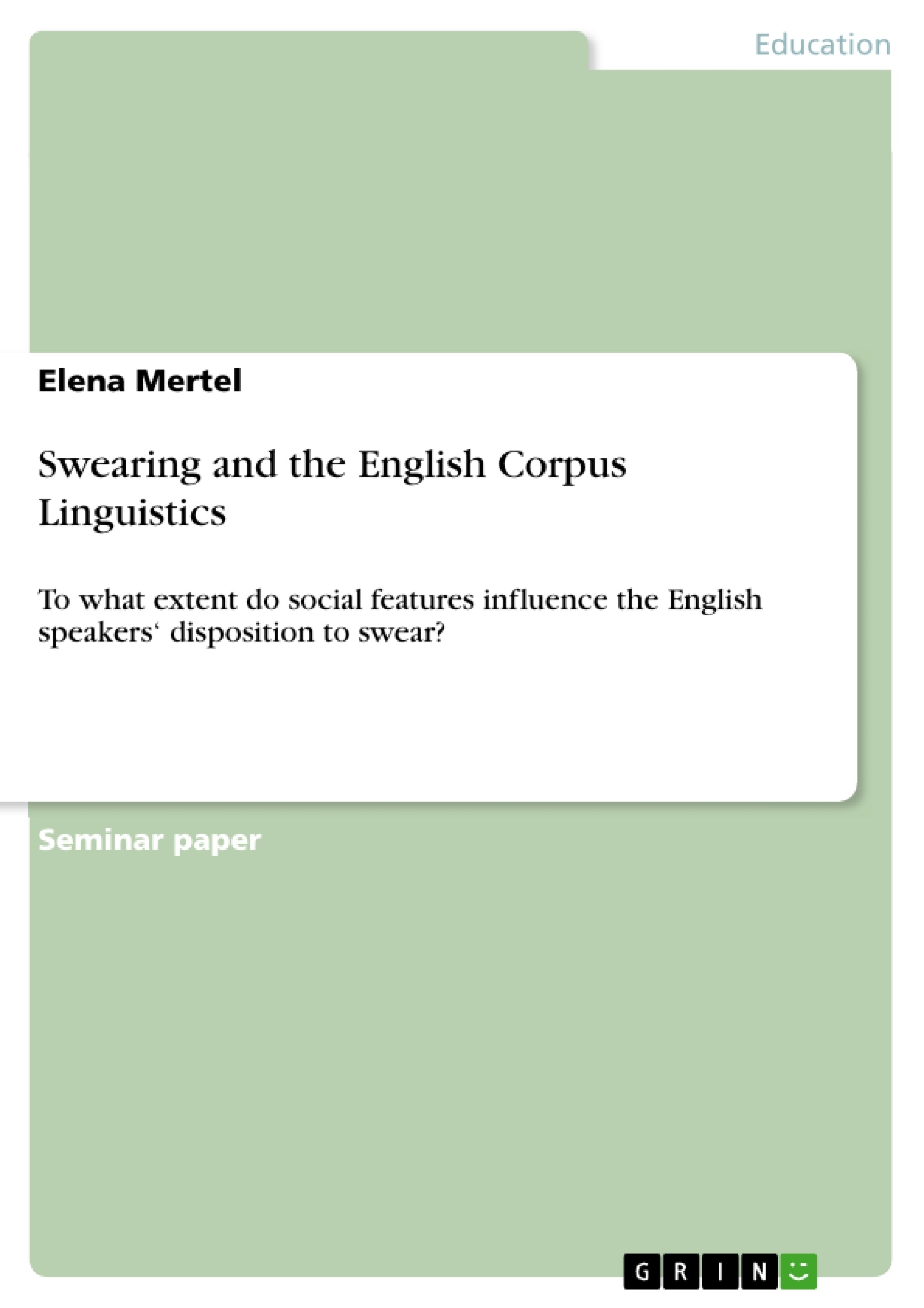 Title: Swearing and the English Corpus Linguistics