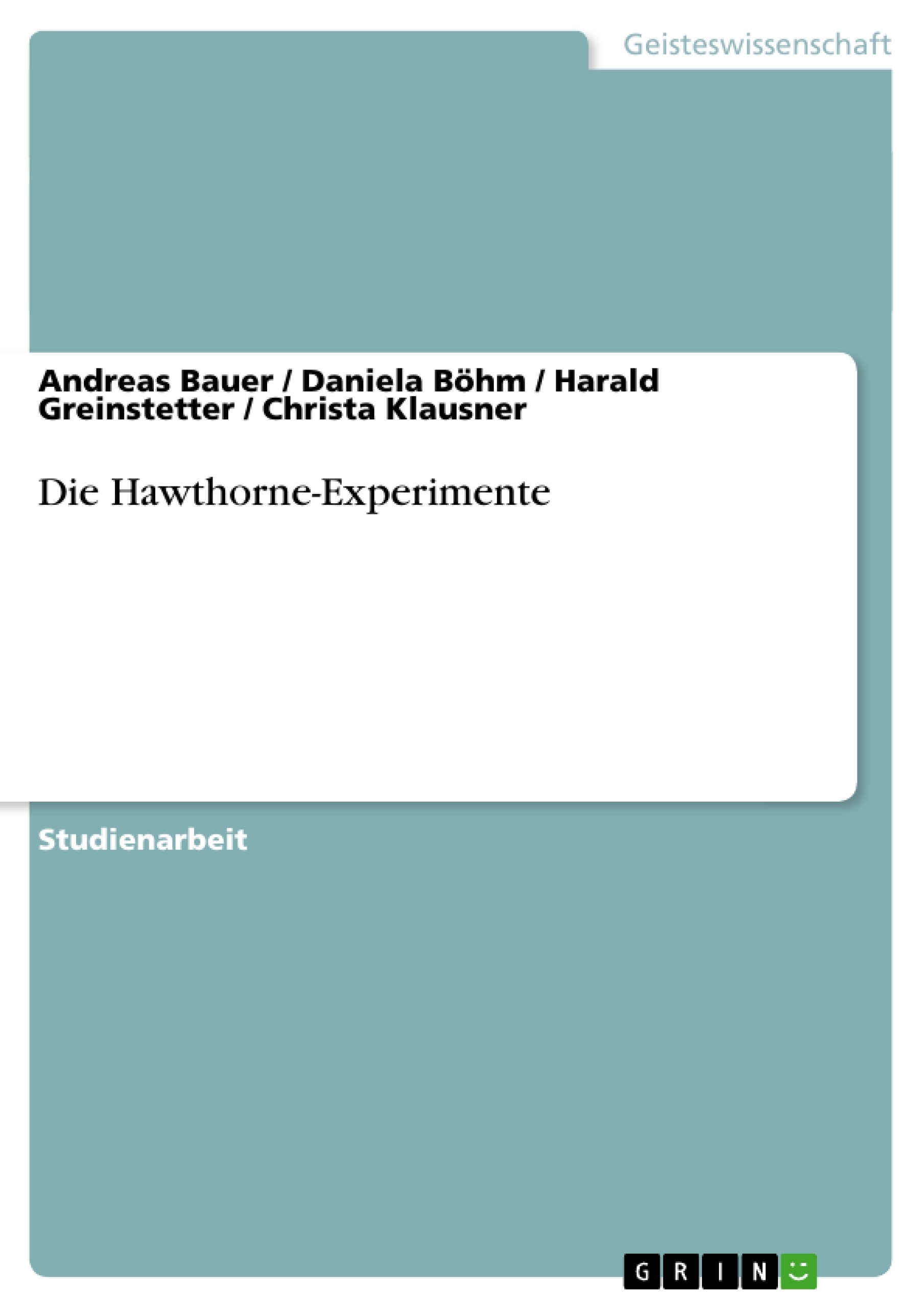 Titre: Die Hawthorne-Experimente