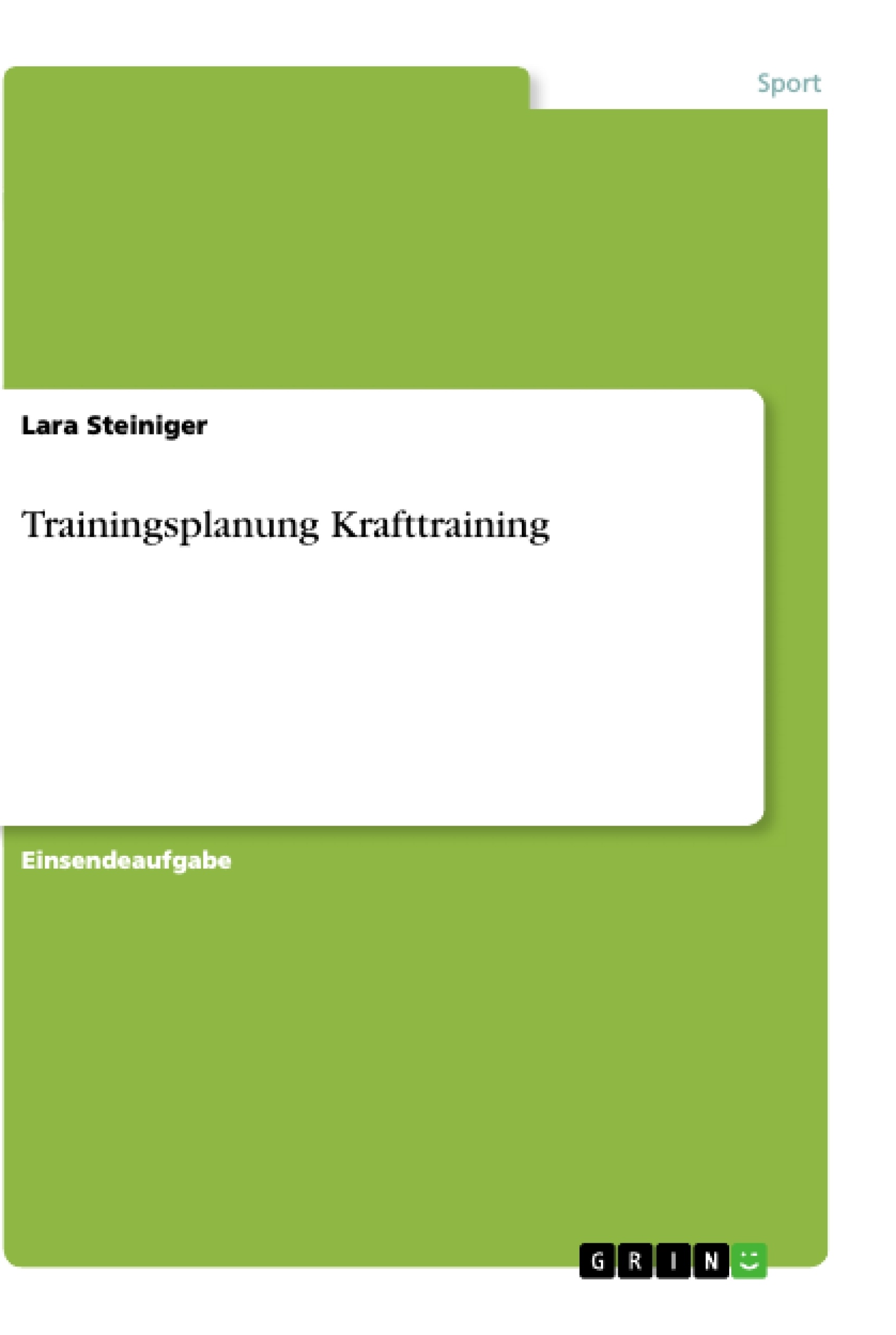 Title: Trainingsplanung Krafttraining