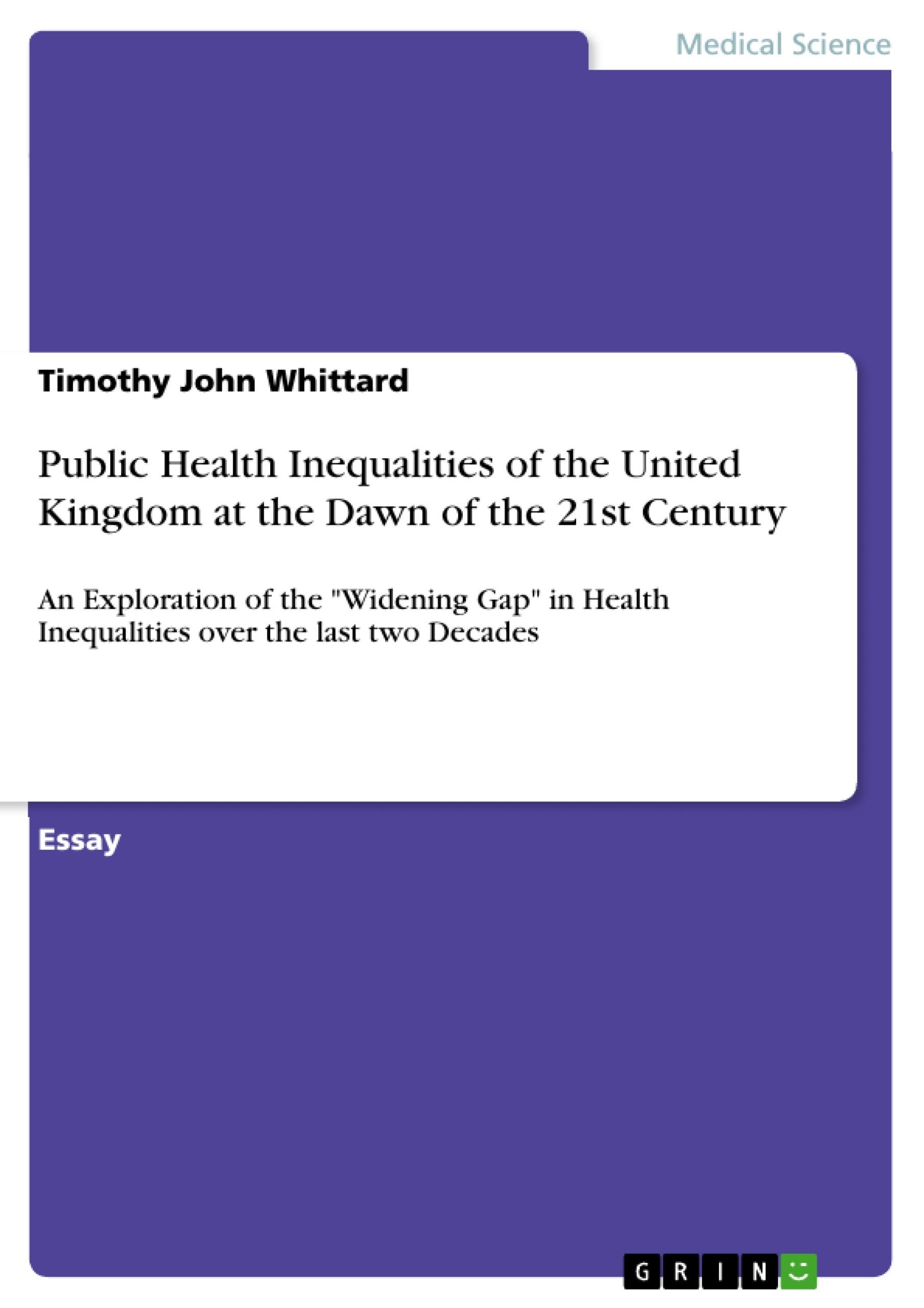 Title: Public Health Inequalities of the United Kingdom at the Dawn of the 21st Century