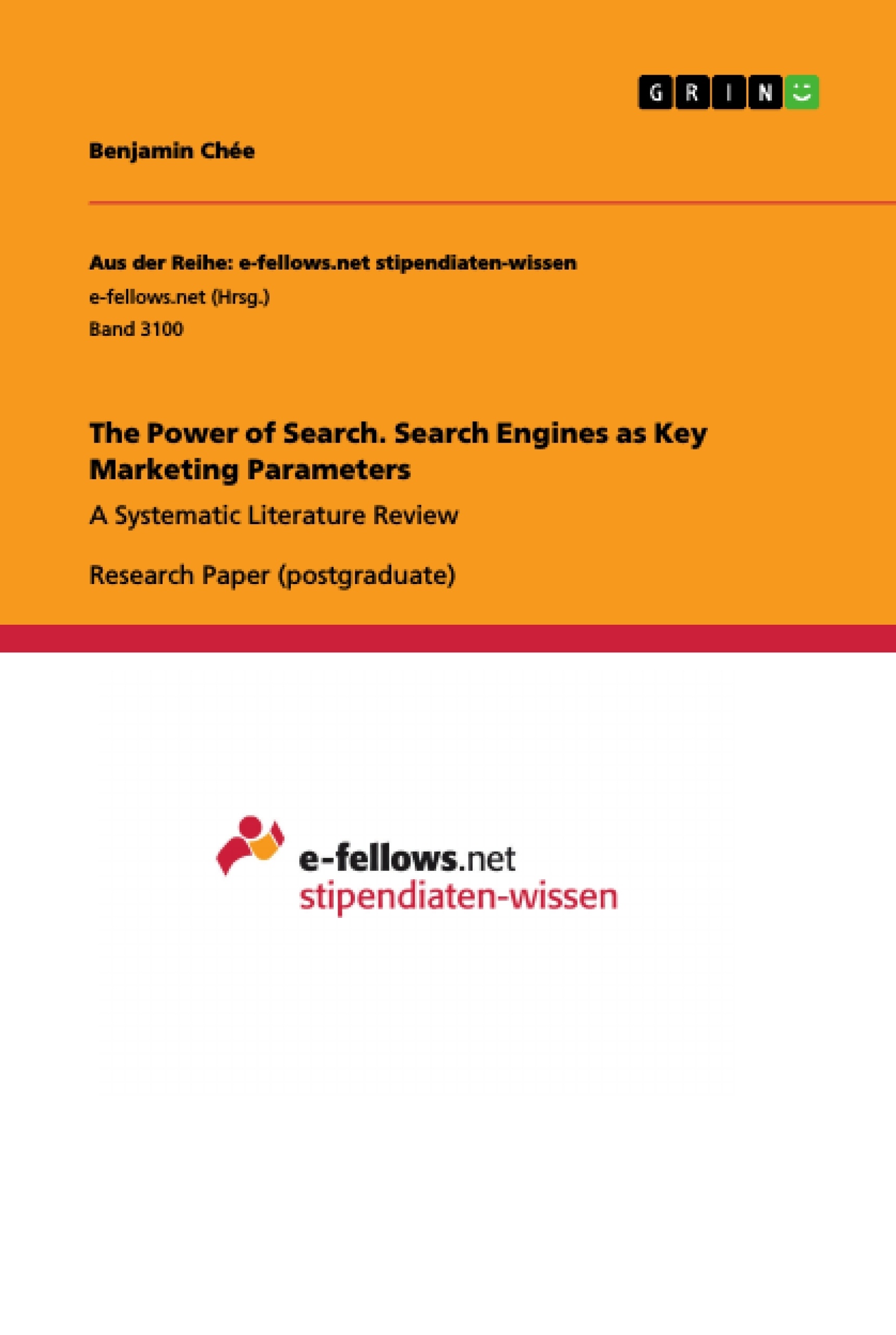 Title: The Power of Search. Search Engines as Key Marketing Parameters