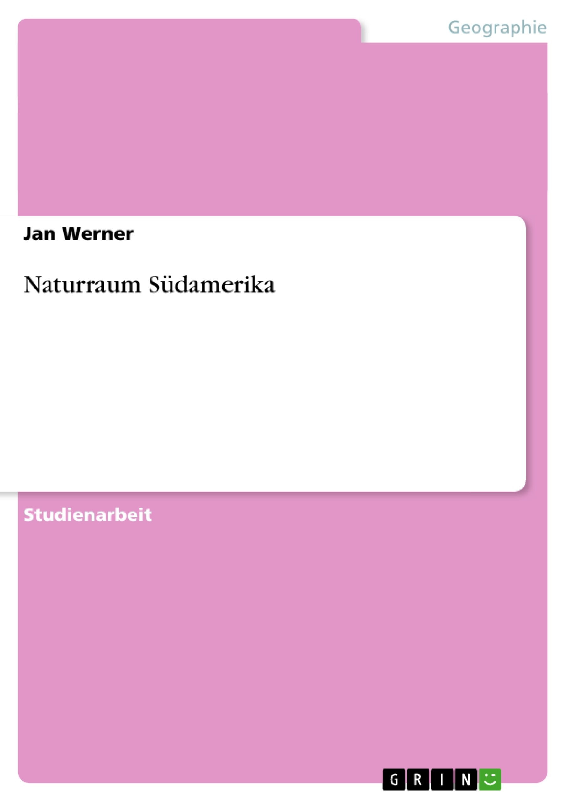 Title: Naturraum Südamerika
