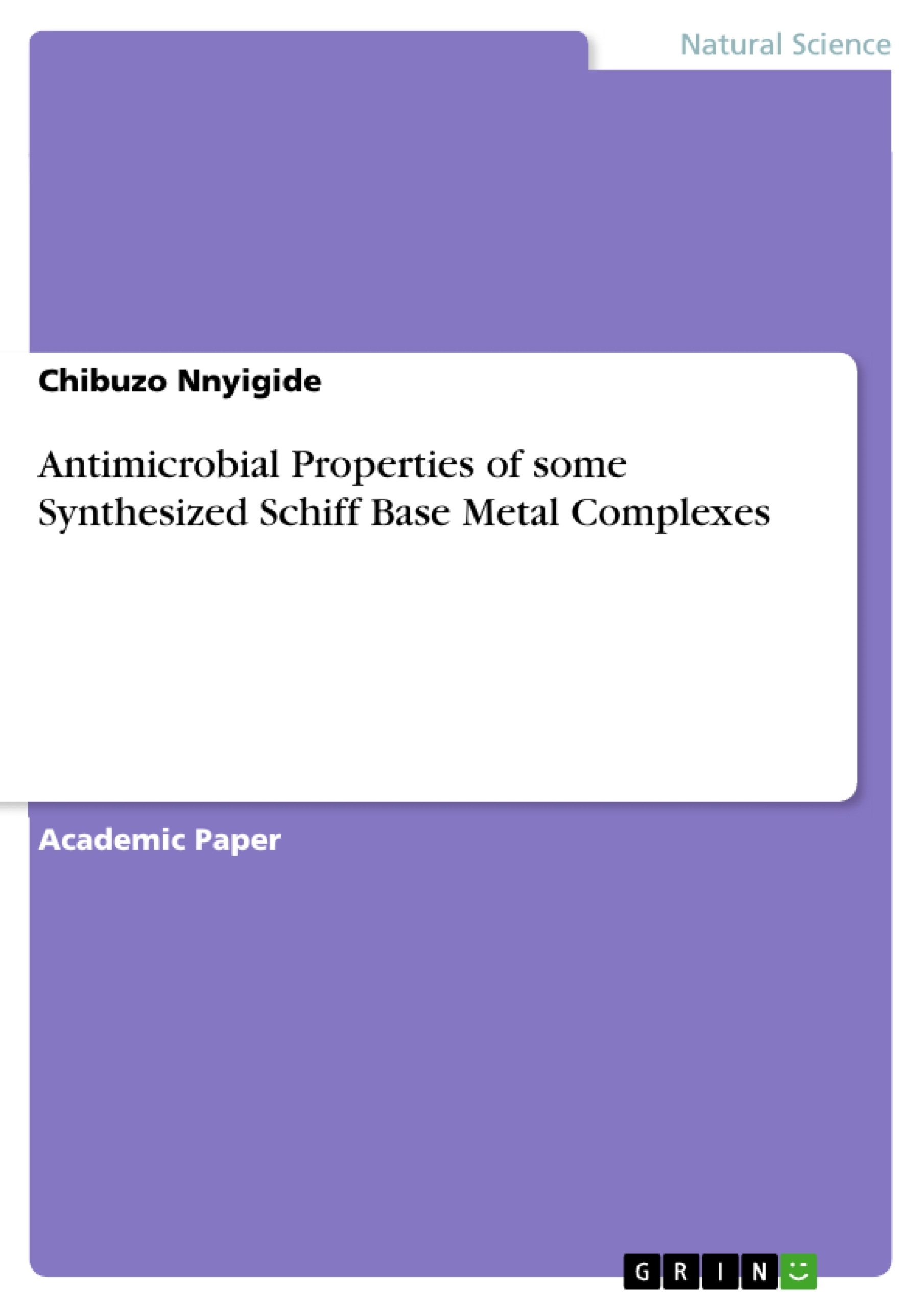 Titre: Antimicrobial Properties of some Synthesized Schiff Base Metal Complexes