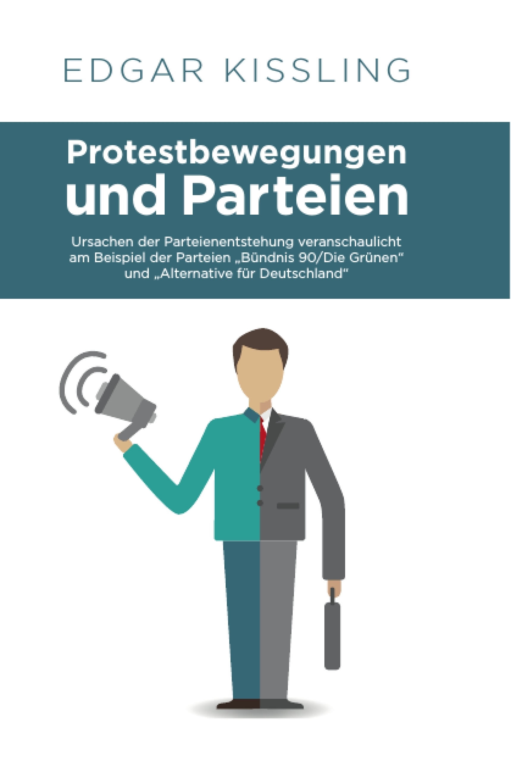 Titel: Protestbewegungen und Parteien