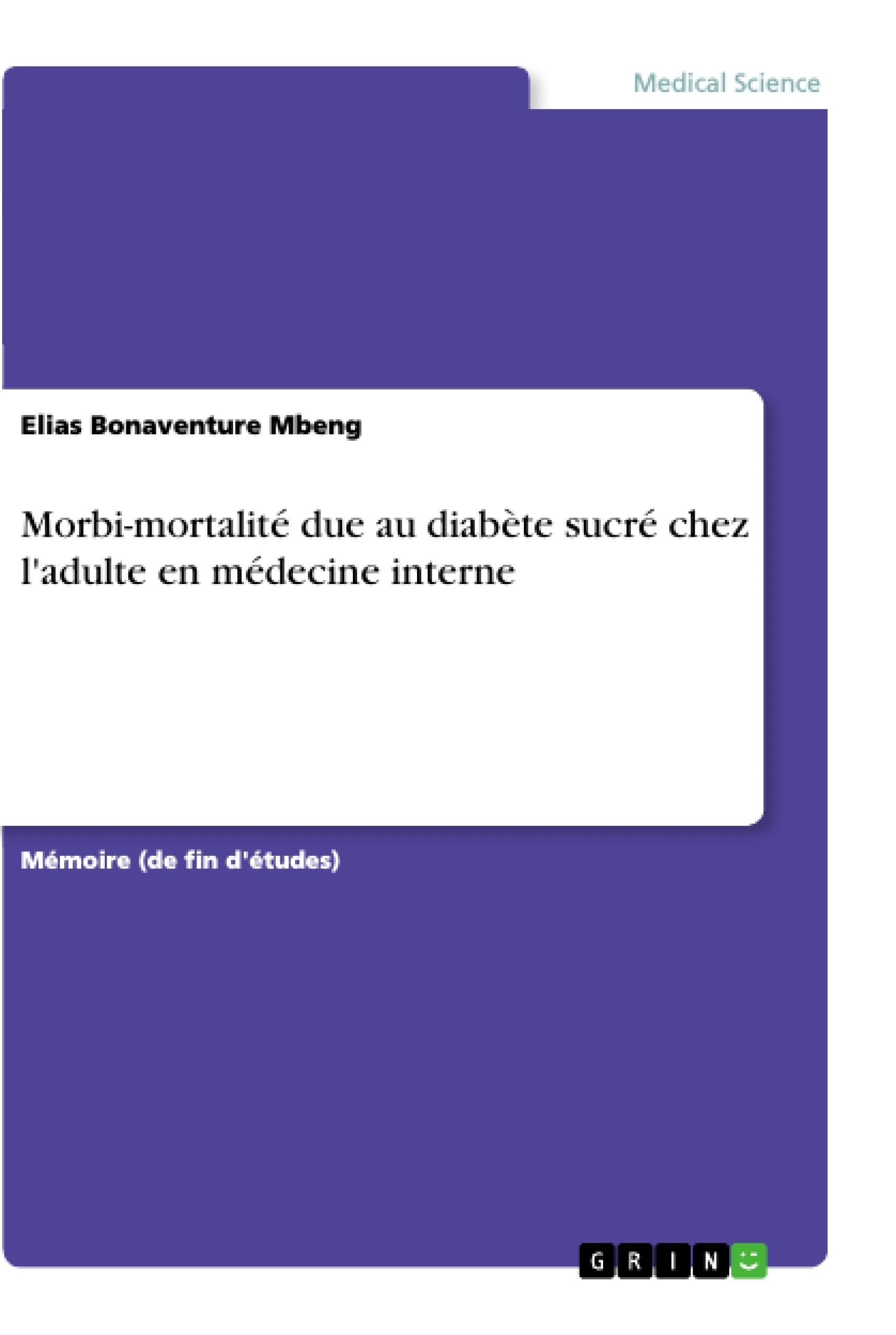 Titre: Morbi-mortalité due au diabète sucré chez l'adulte en médecine interne