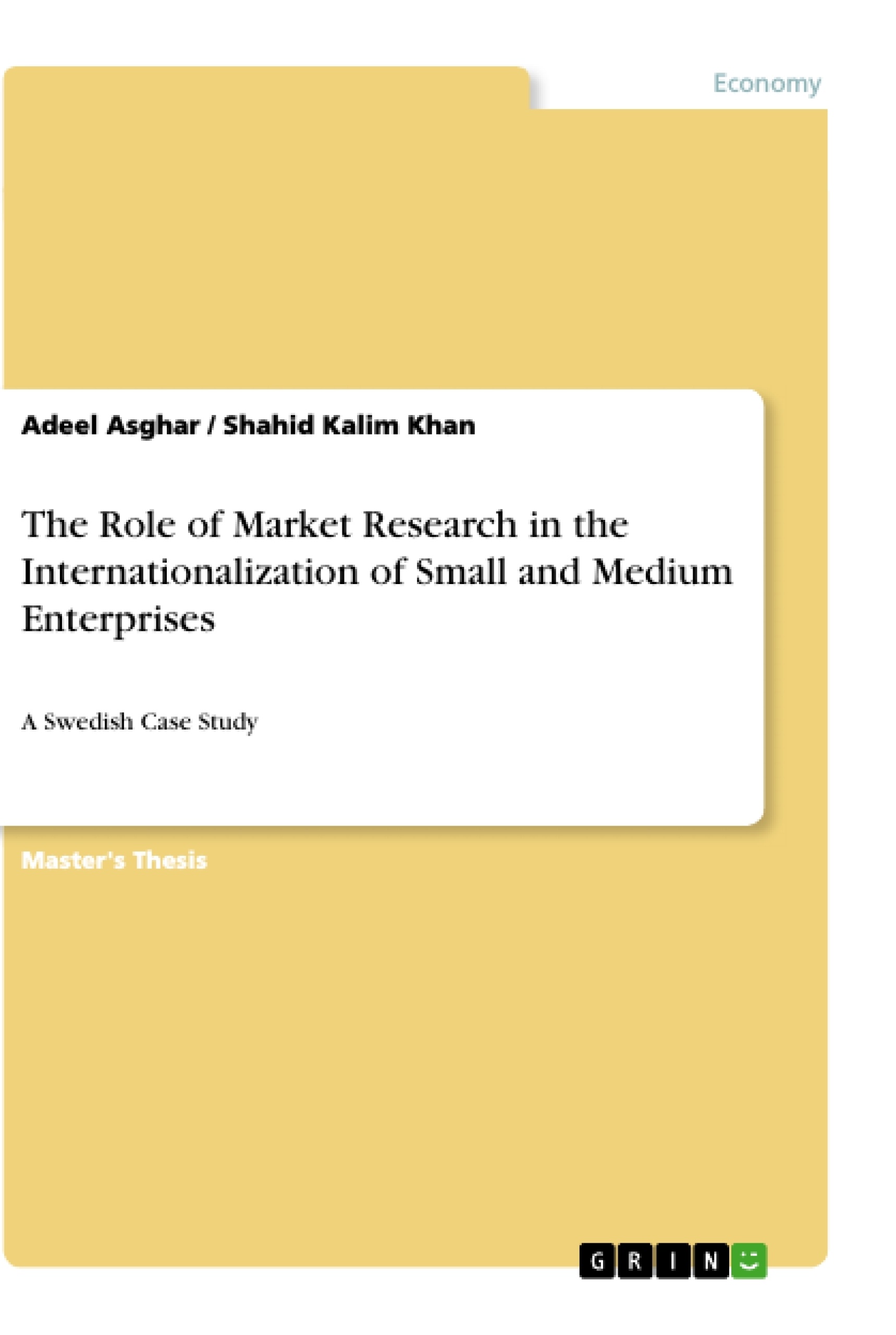 Titre: The Role of Market Research in the Internationalization of Small and Medium Enterprises