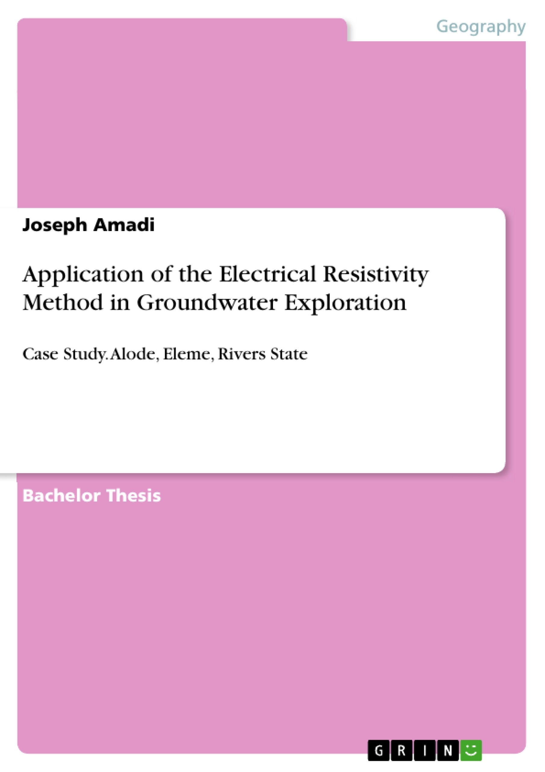 Titre: Application of the Electrical Resistivity Method in Groundwater Exploration