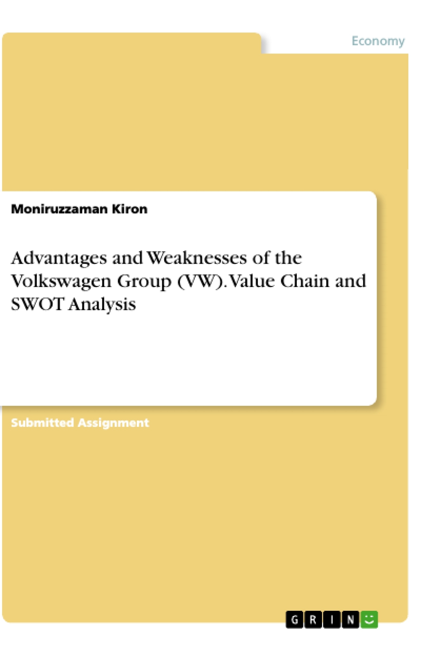 Título: Advantages and Weaknesses of the Volkswagen Group (VW). Value Chain and SWOT Analysis