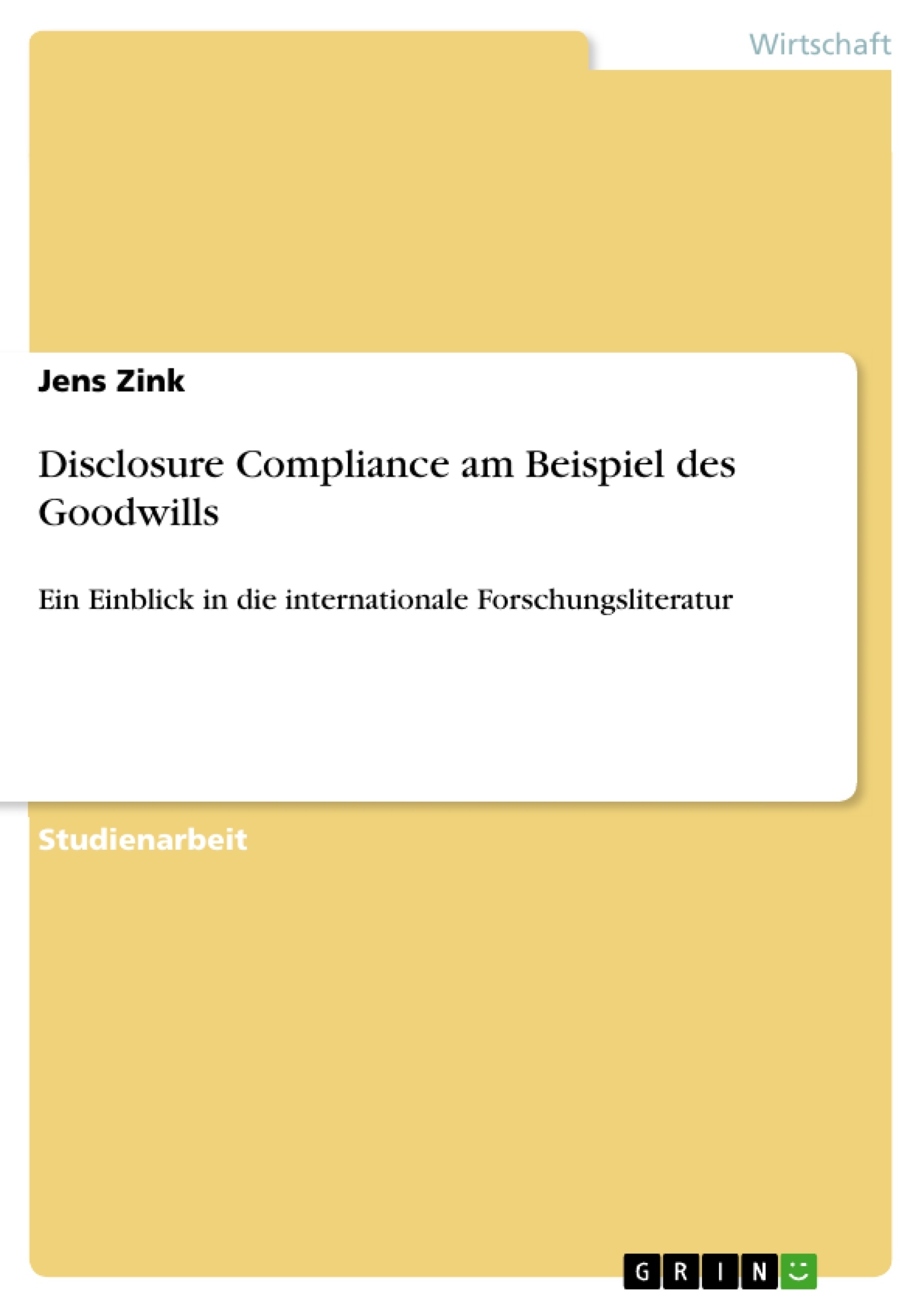 Titre: Disclosure Compliance am Beispiel des Goodwills