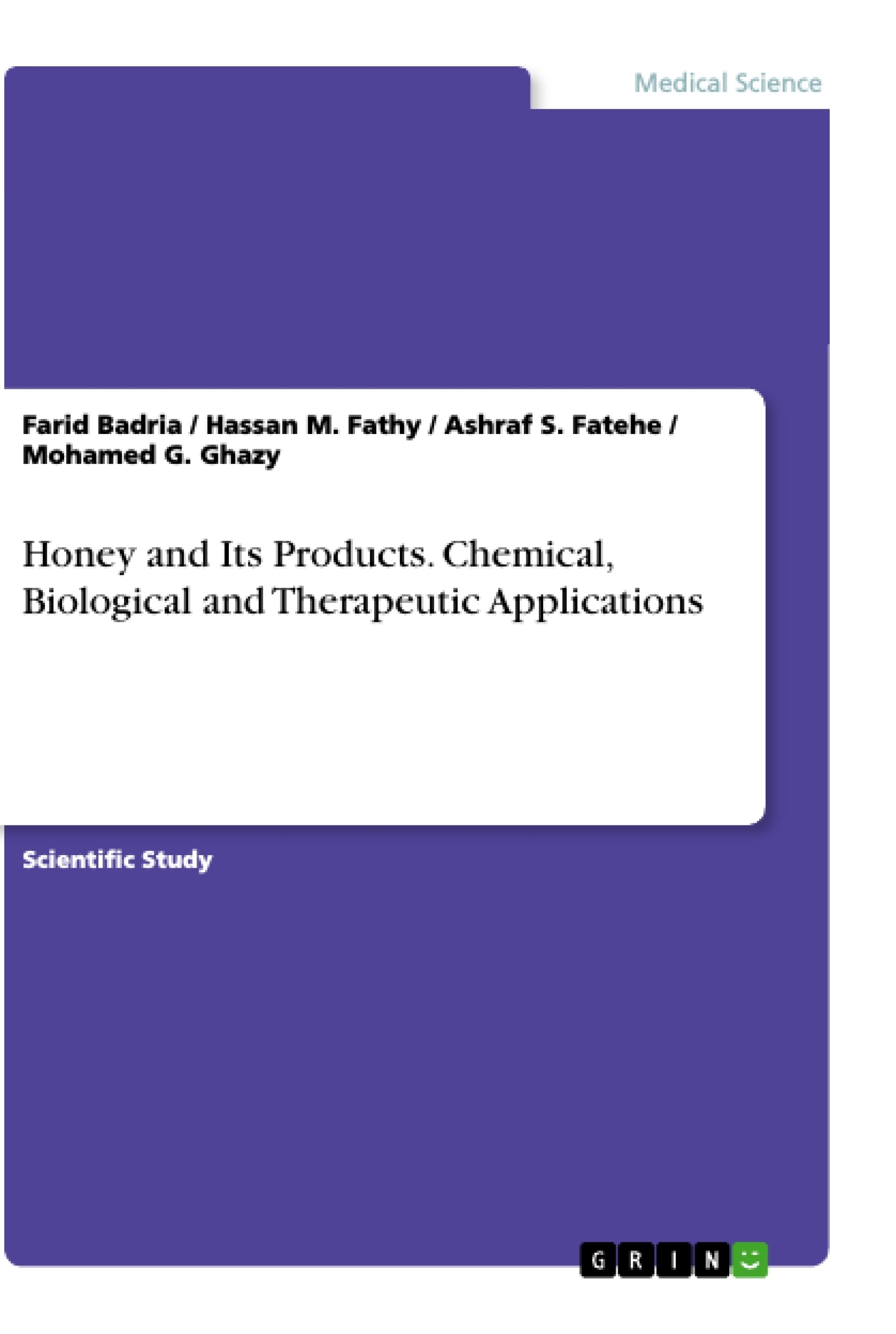 Titre: Honey and Its Products. Chemical, Biological and Therapeutic Applications