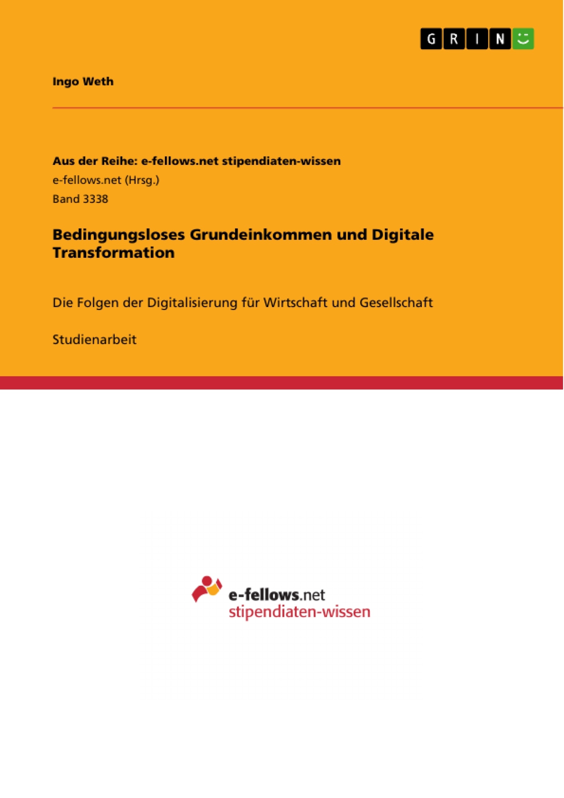 Titel: Bedingungsloses Grundeinkommen und Digitale Transformation
