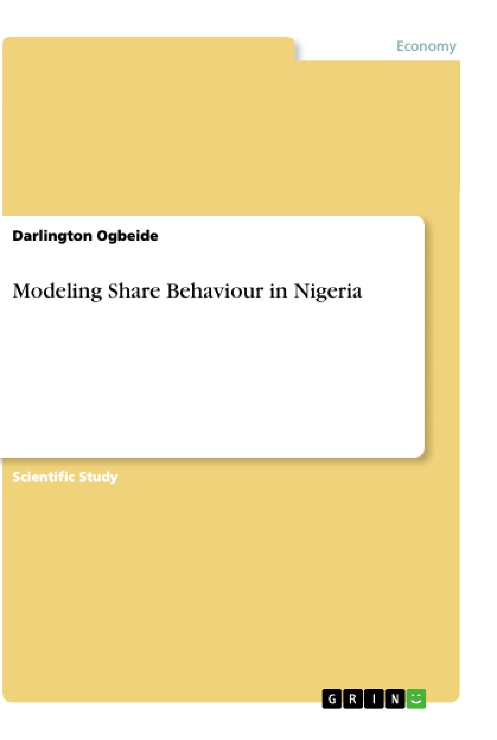 Titre: Modeling Share Behaviour in Nigeria